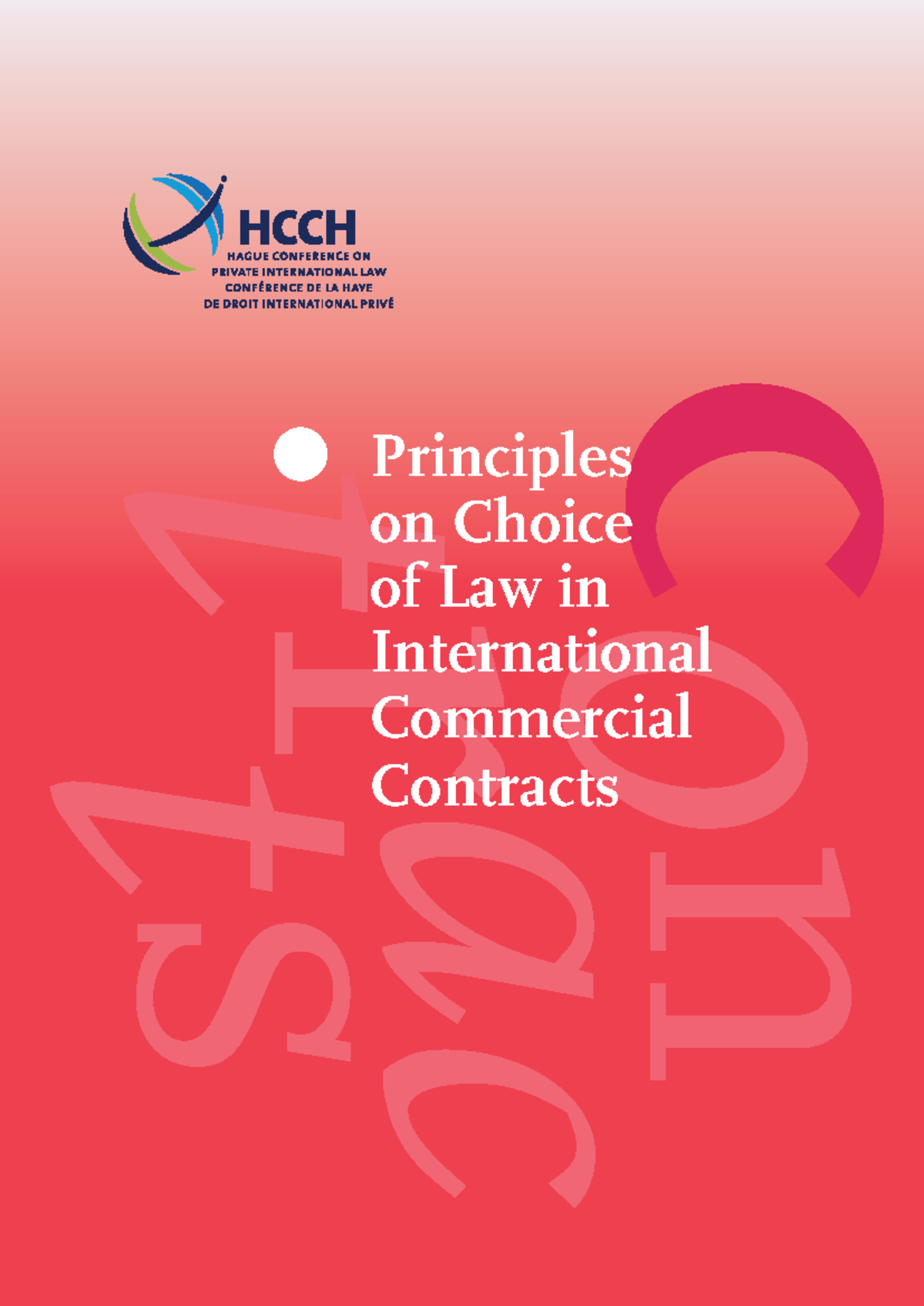 Principles on Choice of Law in Int'l Commercial Contracts: Overview and ...