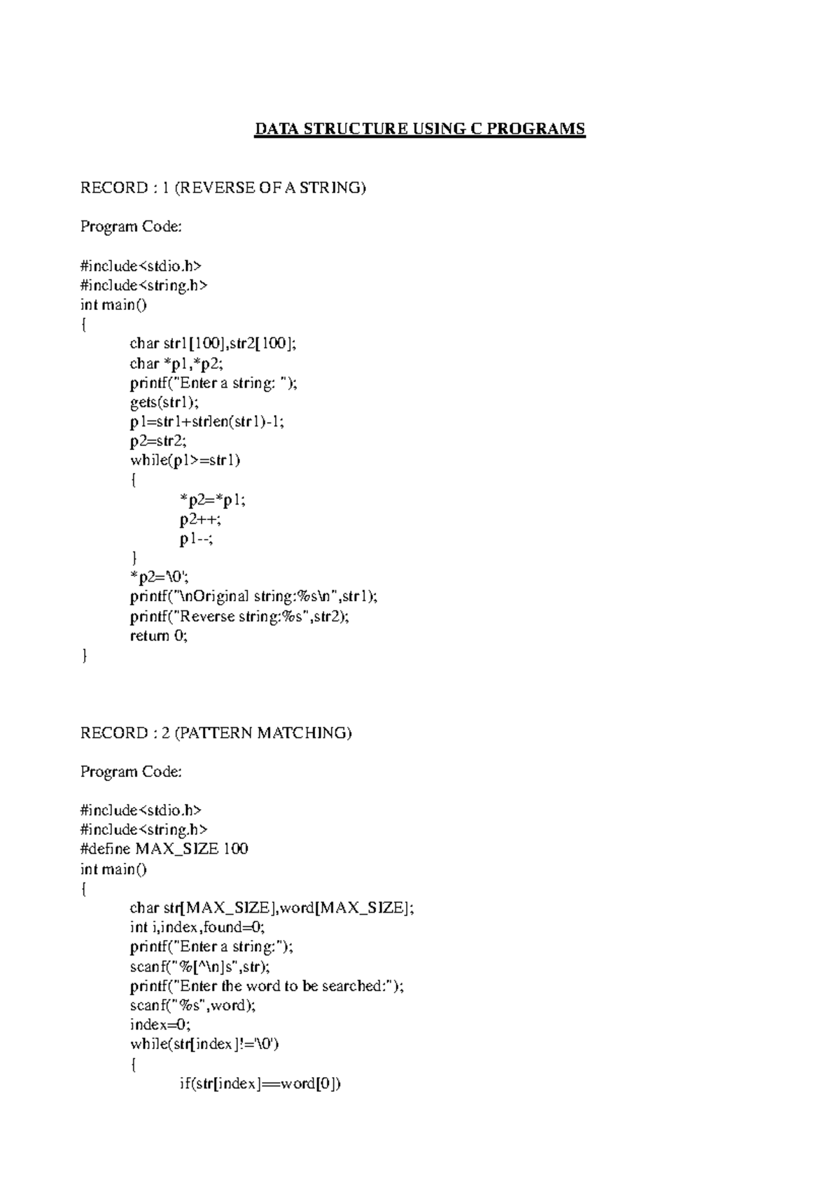 DATA STRUCTURE PROGRAMS USING C: RECORDS 1-15 - Studocu