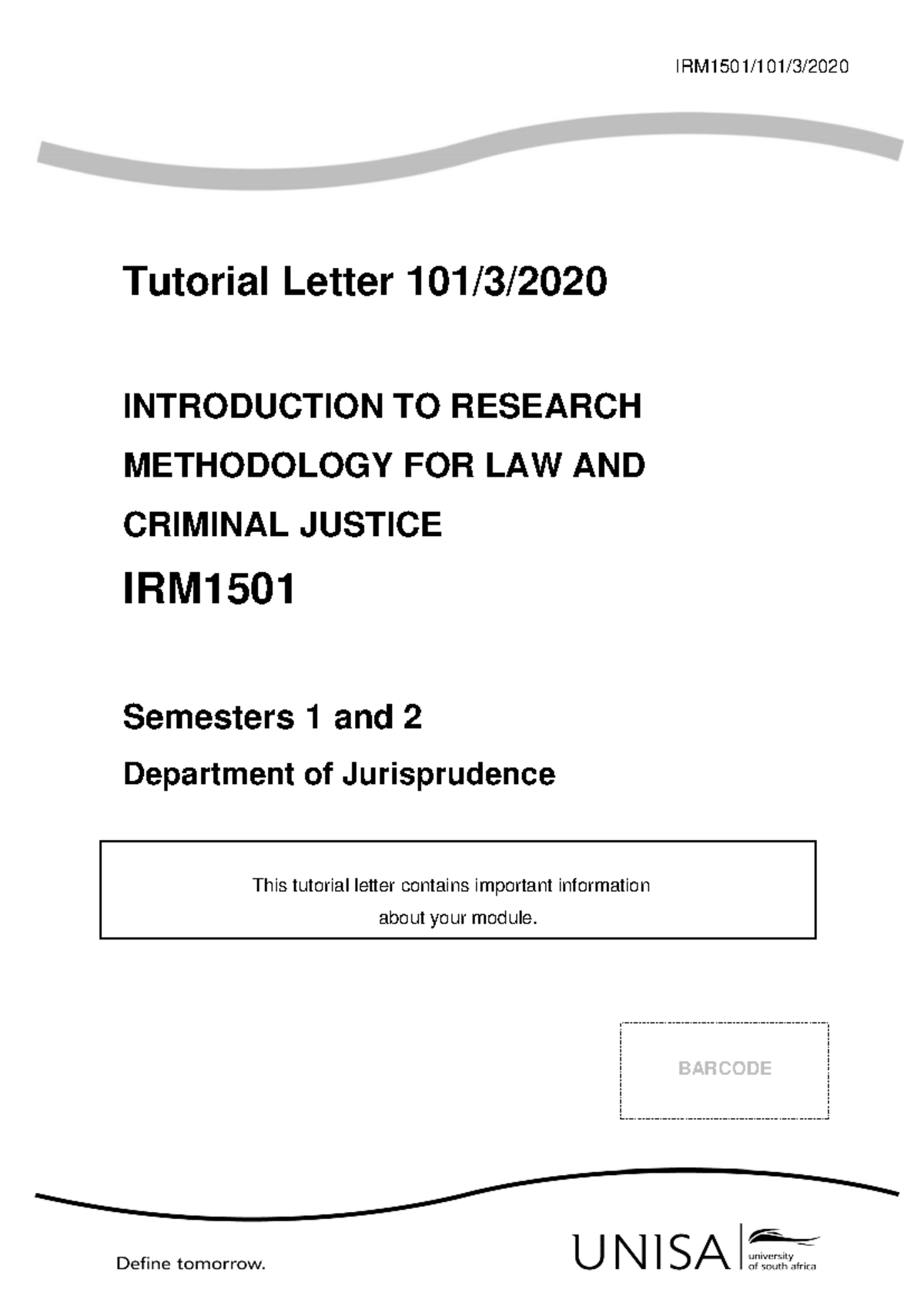 IRM1501 Tutorial Letter 101: Intro to Research Methodology in Law - Studocu