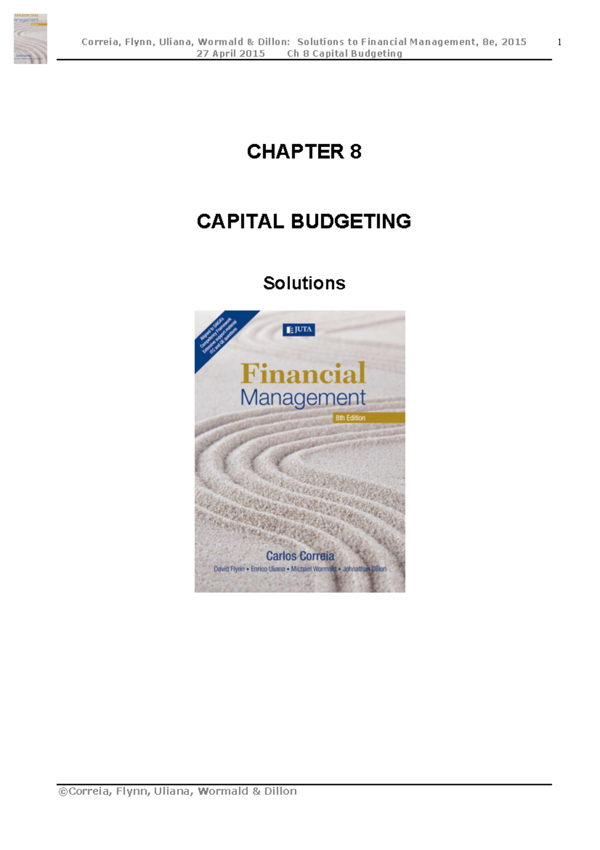 Ch08 Solutions to Financial Management, 8e: Capital Budgeting Insights ...