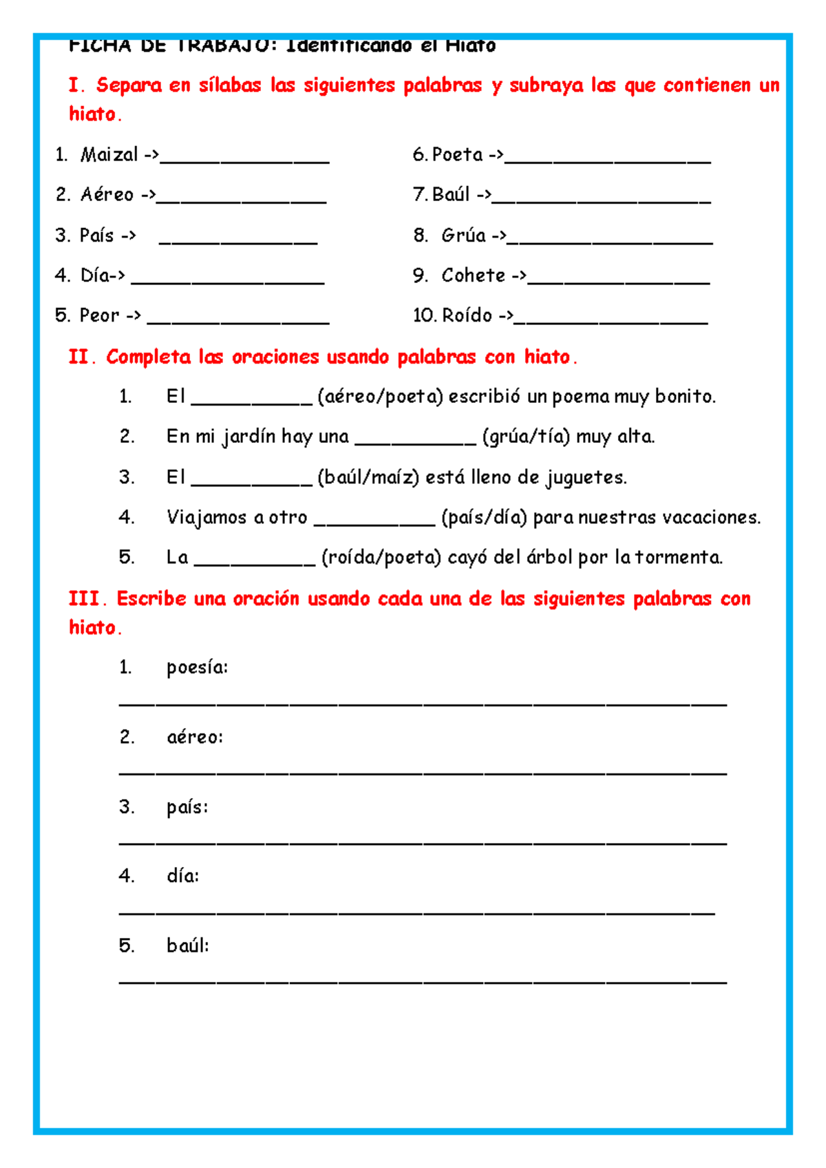 Ejercicios sobre el Hiato y Diptongo - Lengua Española (LE-101) - Studocu