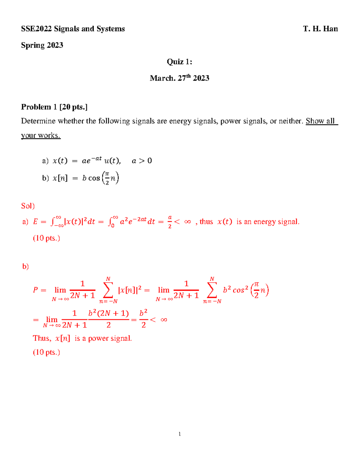 SSE2022 Signals and Systems T. H. Han Spring 2023 Quiz 1 solutions ...