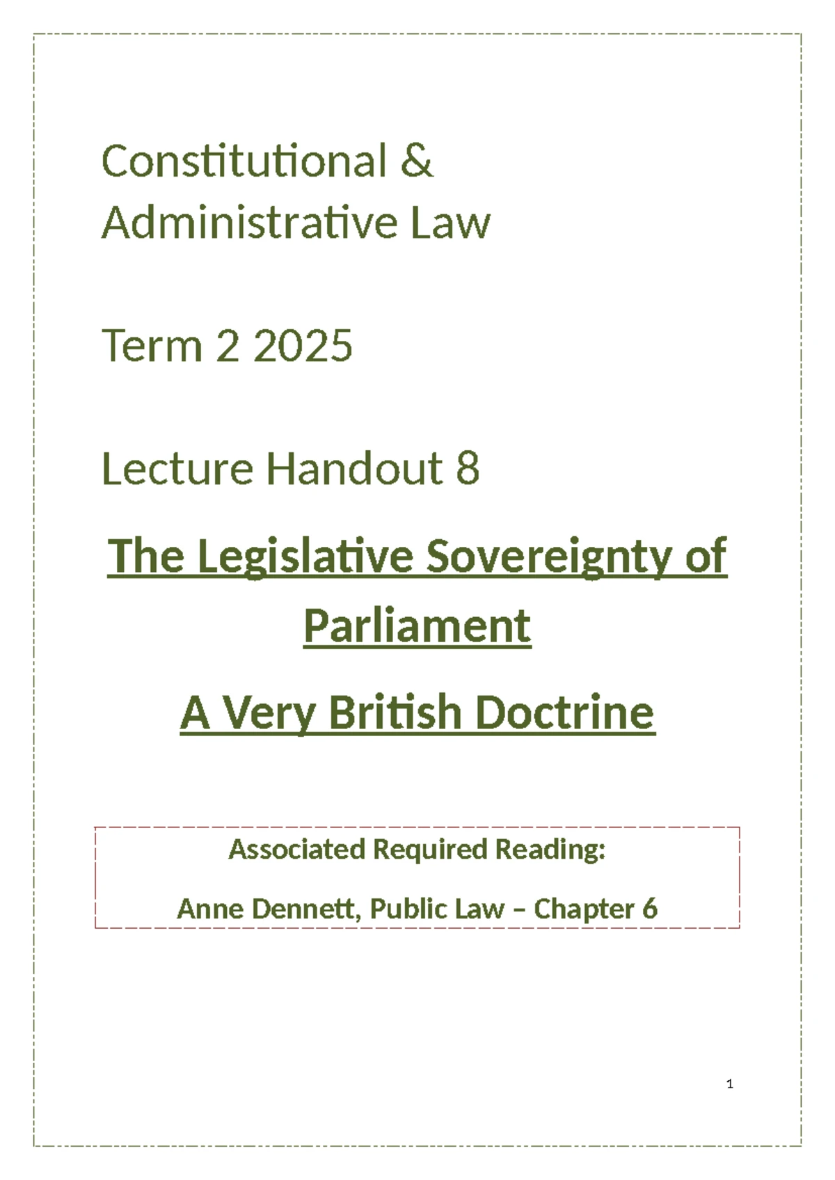 Constitutional Law in the UK: Prerogative Power Lecture Handout T2 2025 ...