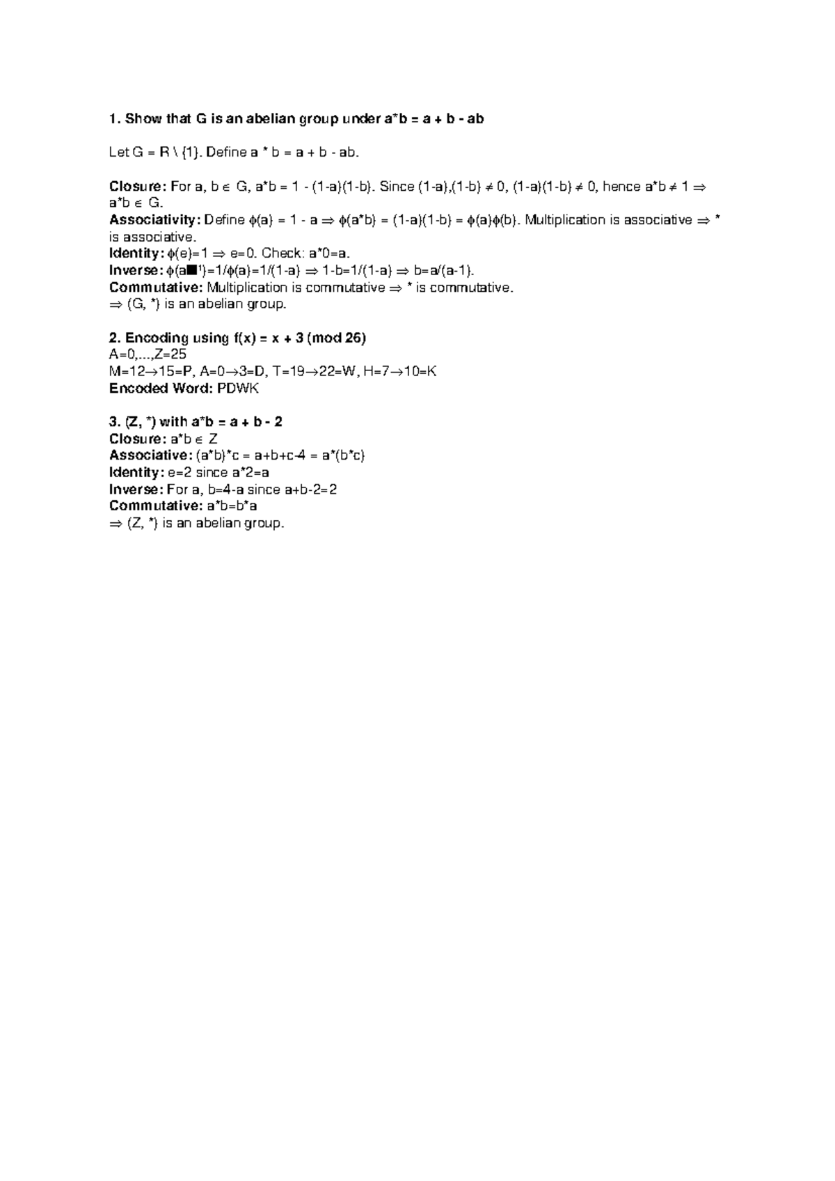 Group Relation Encoding - Show that G is an abelian group under a*b = a ...