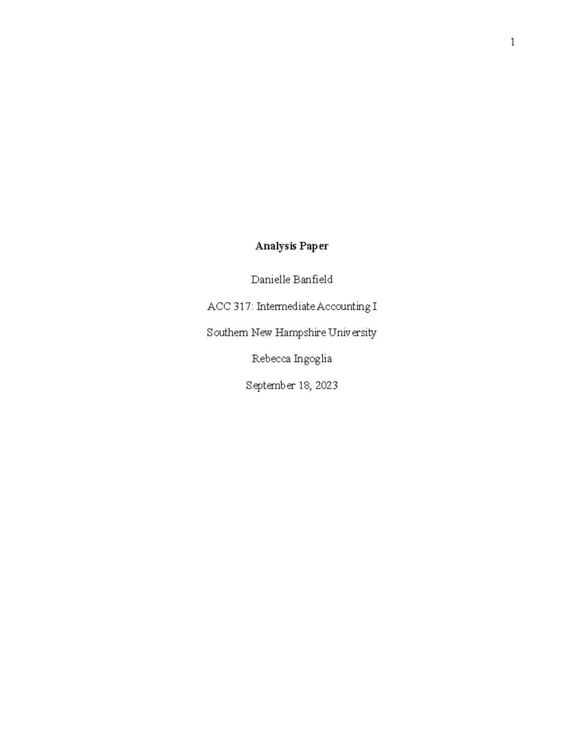 ACC 317 Project One Milestone Assignment: Journal Entries & Analysis ...