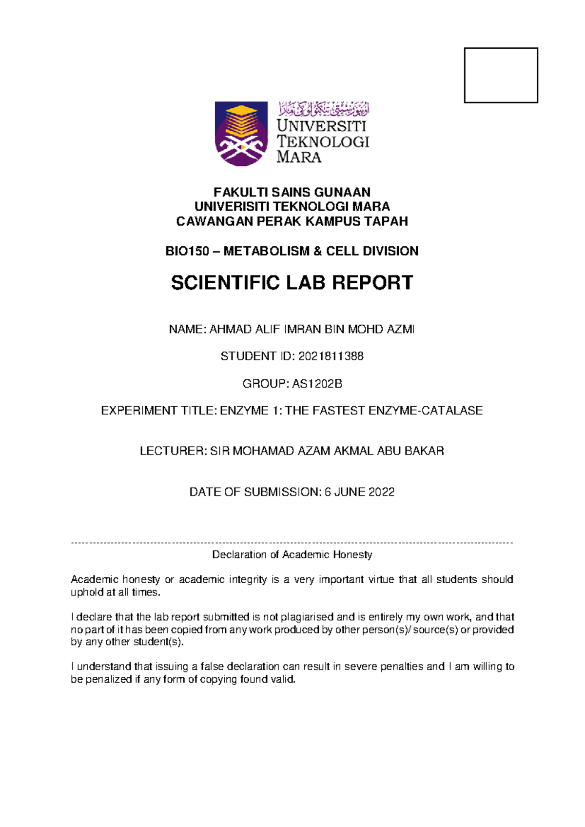 LAB Report BIO150 Group 3 - FAKULTI SAINS GUNAAN UNIVERISITI TEKNOLOGI ...