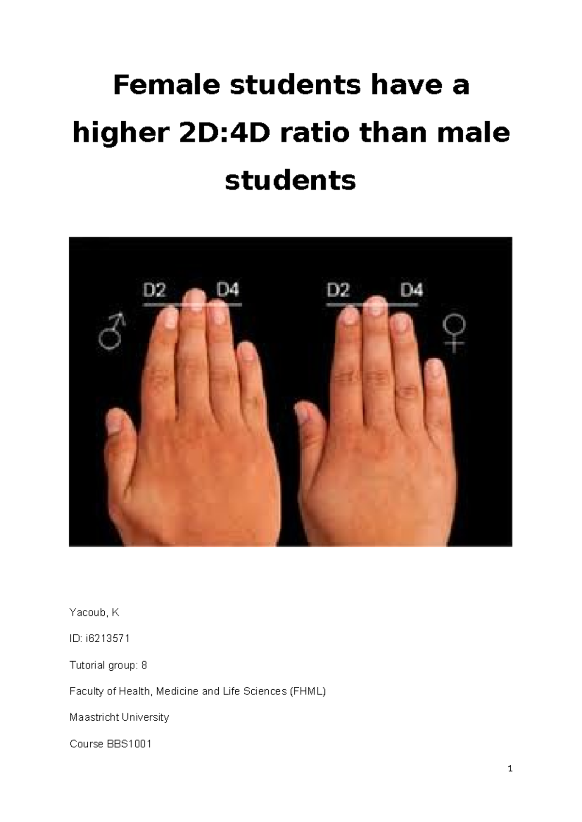 BBS1001: Analysis of 2D:4D Ratio in Female vs Male Students - Studeersnel