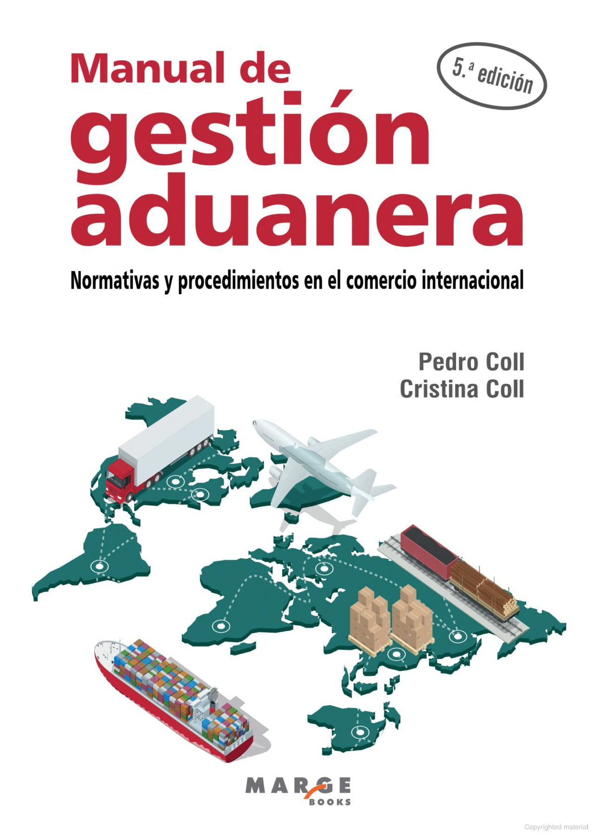 Manual de Gestión Aduanera: Normativas y Procedimientos 5.ª Edición - Document Preview