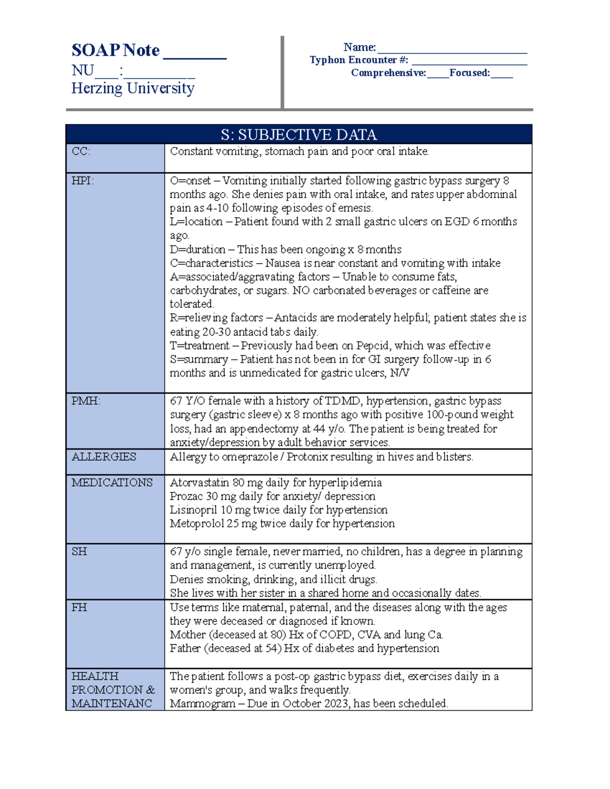 NU 611 WK 3 SOAP Note - Patient Encounter and Assessment Details - Studocu