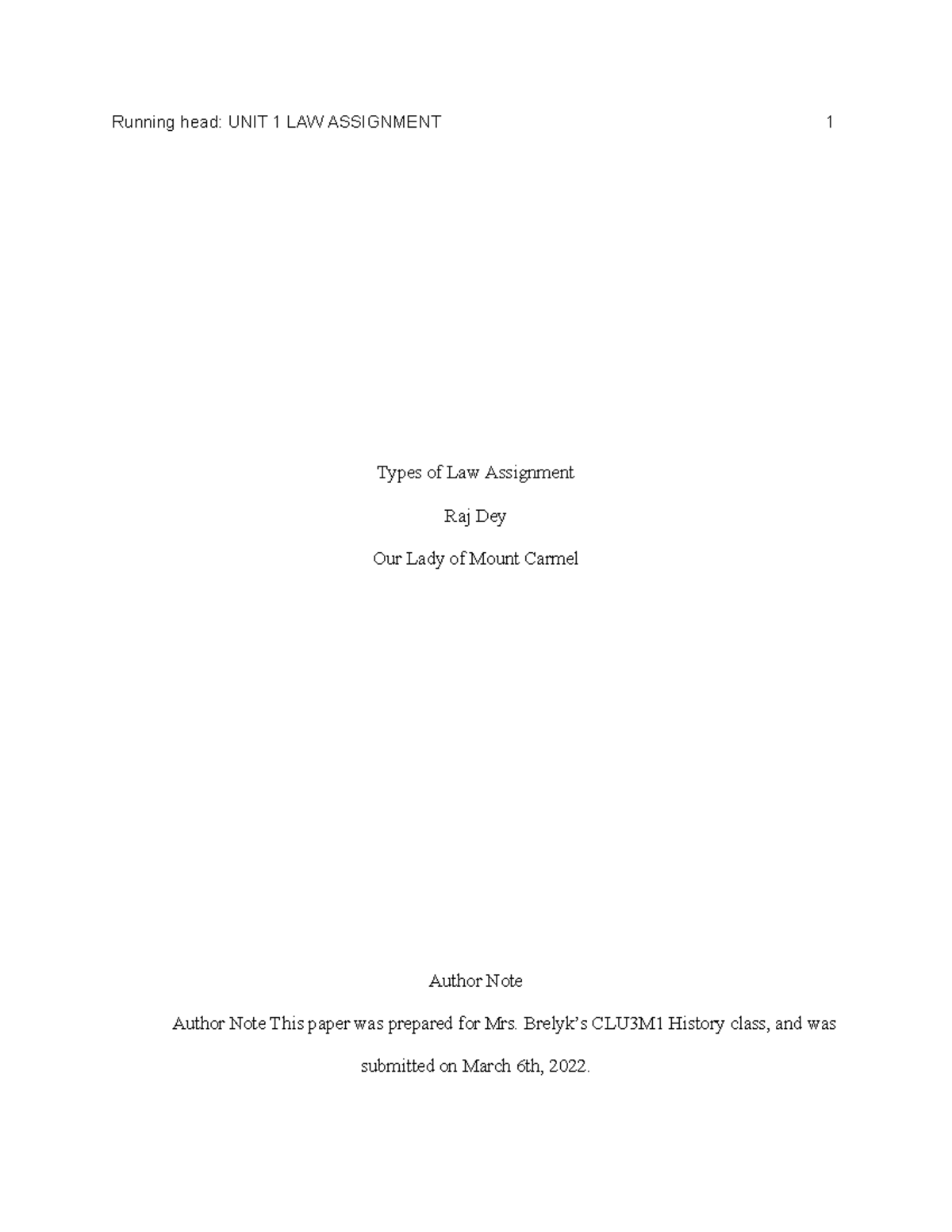 Law Unit 1 Assignment - Running head: UNIT 1 LAW ASSIGNMENT 1 Types of ...