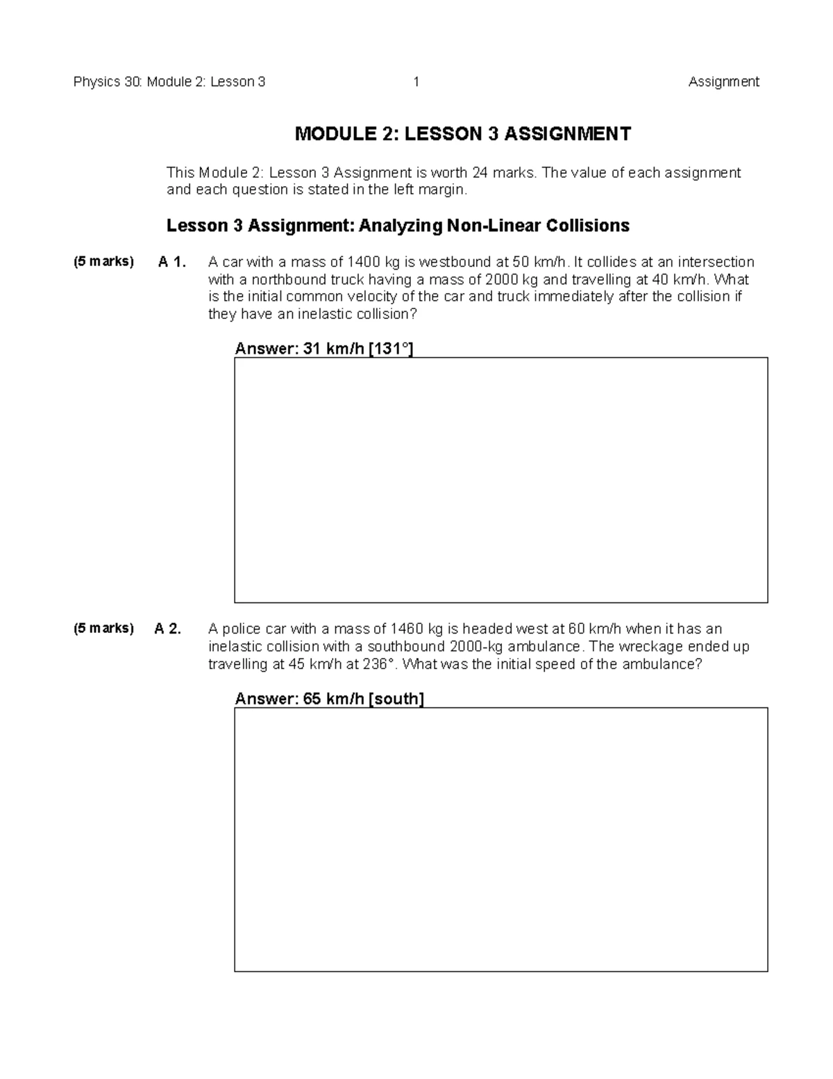 Unit A Module 2 Lesson 2 Assignment on Kinetic Energy & Collisions ...