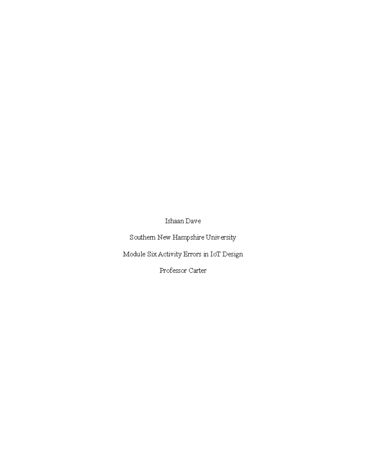 6-2 Activity: Identifying Errors in IoT Design and Security Measures ...