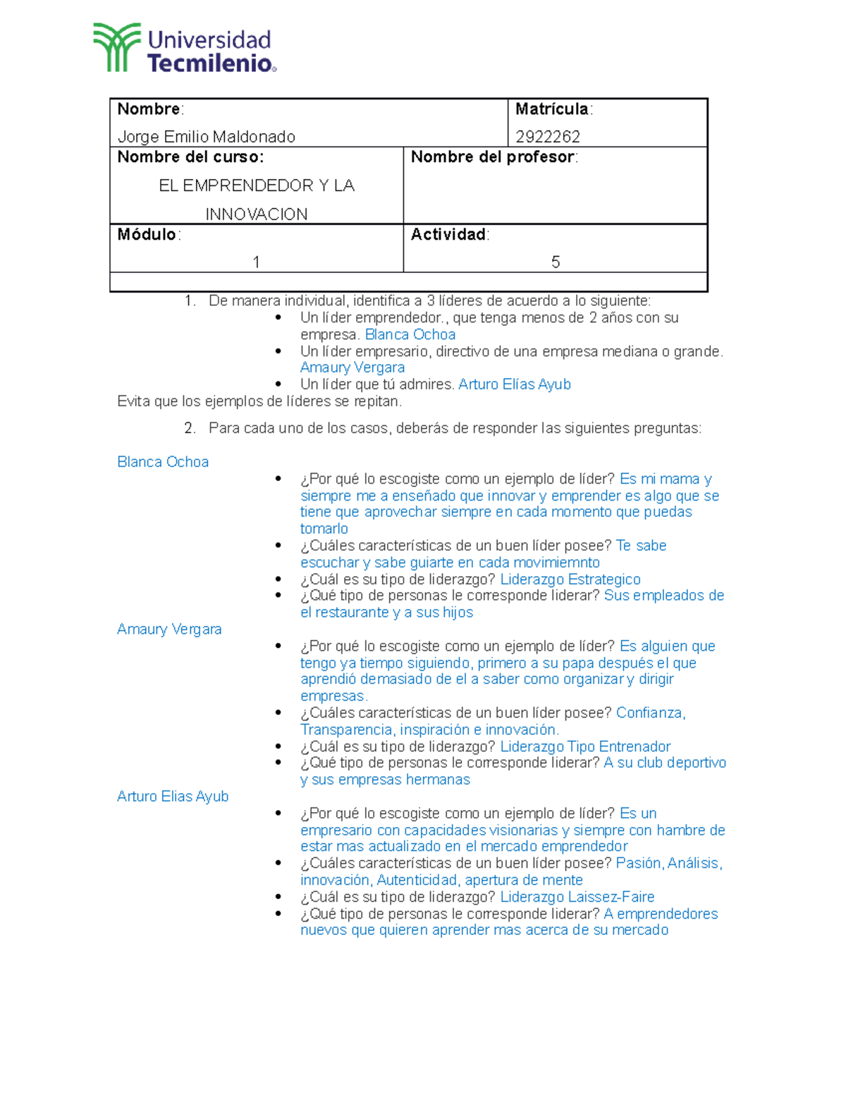 Act5 - todo excelente - Nombre : Jorge Emilio Maldonado Matrícula ...