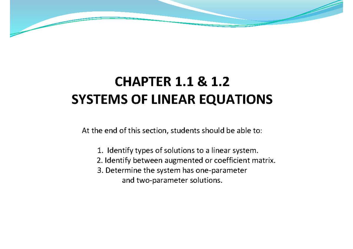 CHAPTER 1.1: SYSTEMS OF LINEAR EQUATIONS & SOLUTION METHODS - Studocu