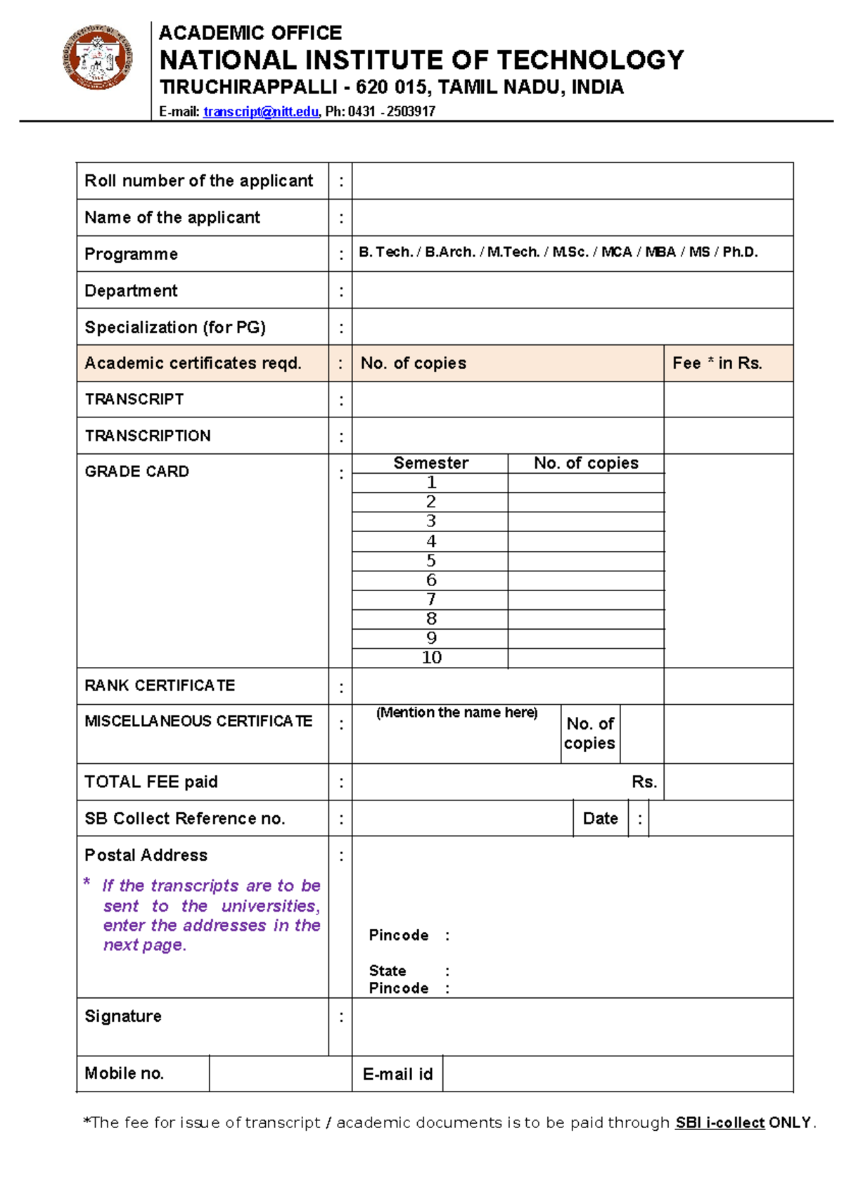 Application for Obtaining Transcripts & Certificates - NIT 620 015 ...