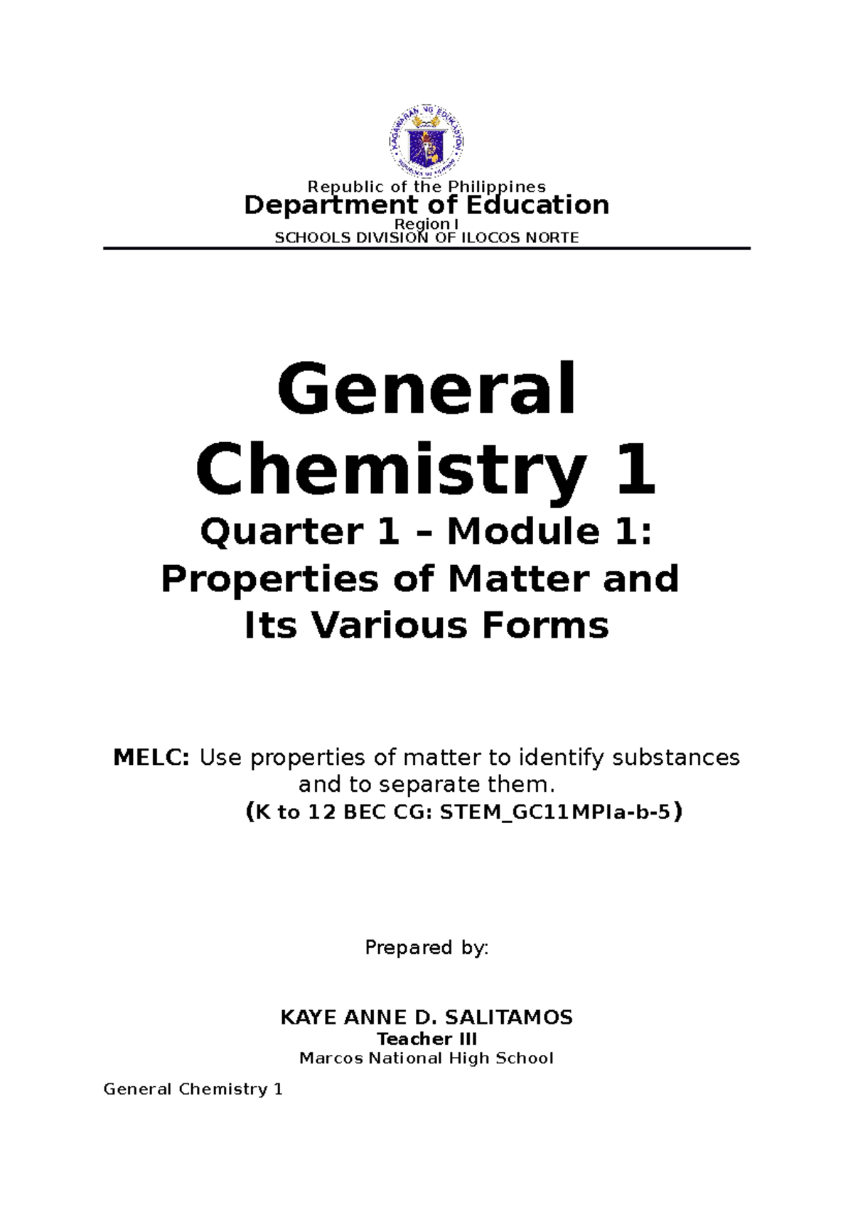 General Chemistry 1 (G.Chem 1) Q1 Module 1: Properties of Matter - Studocu