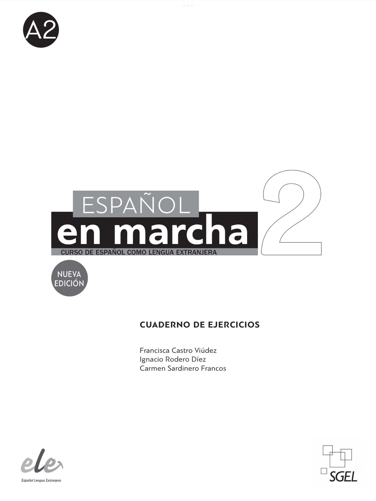 Nuevo Español en Marcha A2 - Cuaderno Ejercicios Soluciones - Studocu