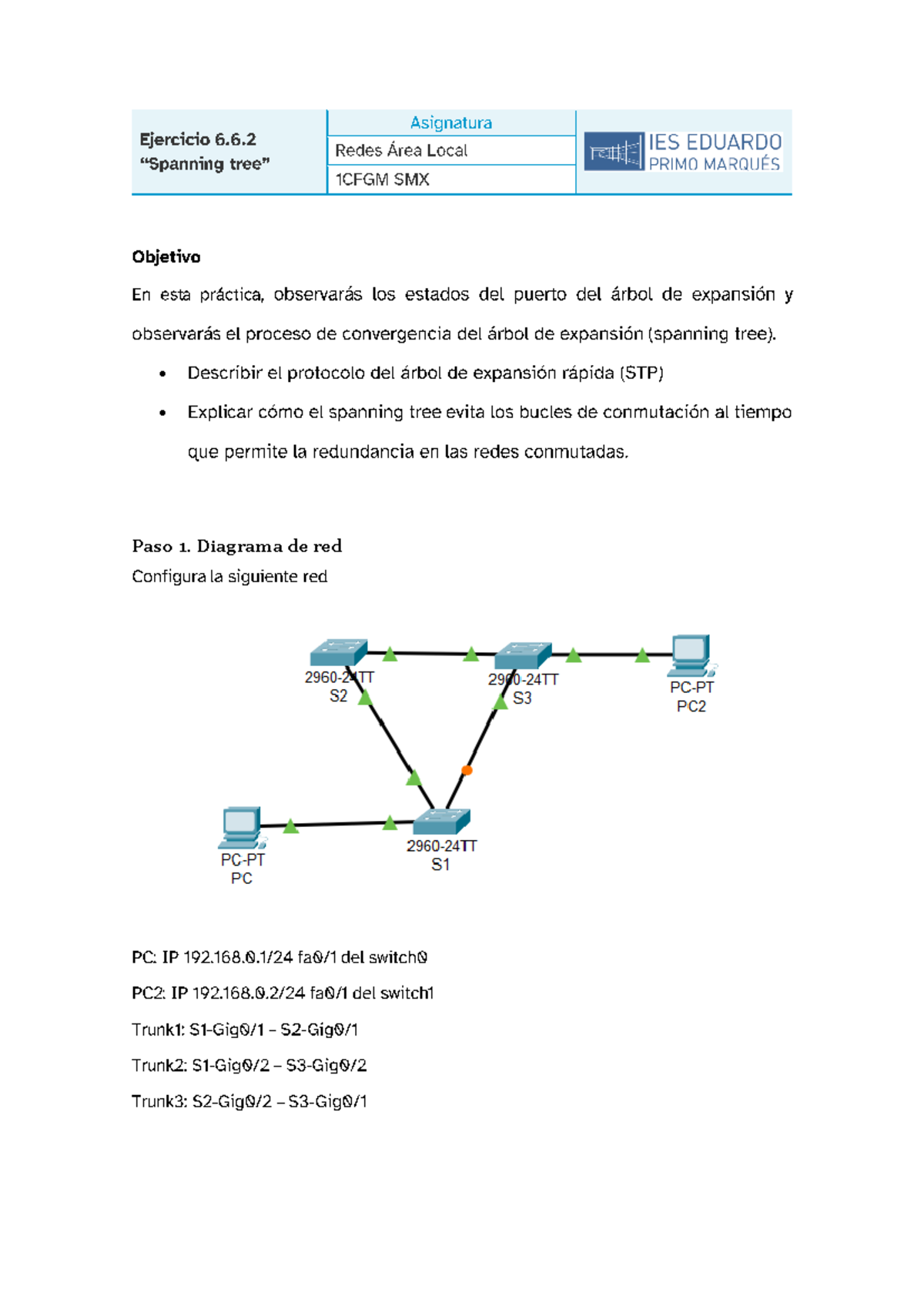 16. Ejercicio 6-6-2 Spanning tree - Redes y Sistemas Informáticos I ...