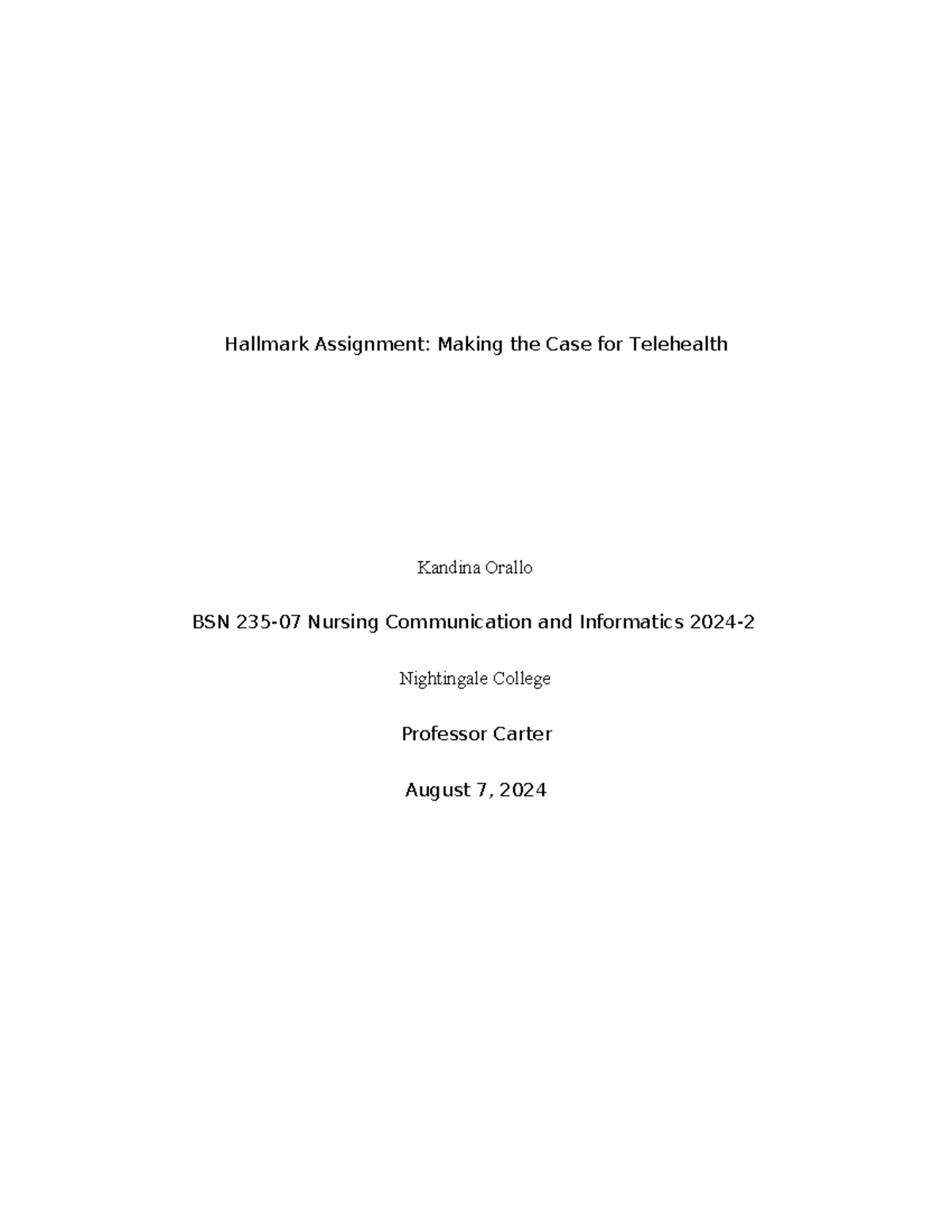 BSN 235 Hallmark - Making the Case for Telehealth - Hallmark Assignment ...