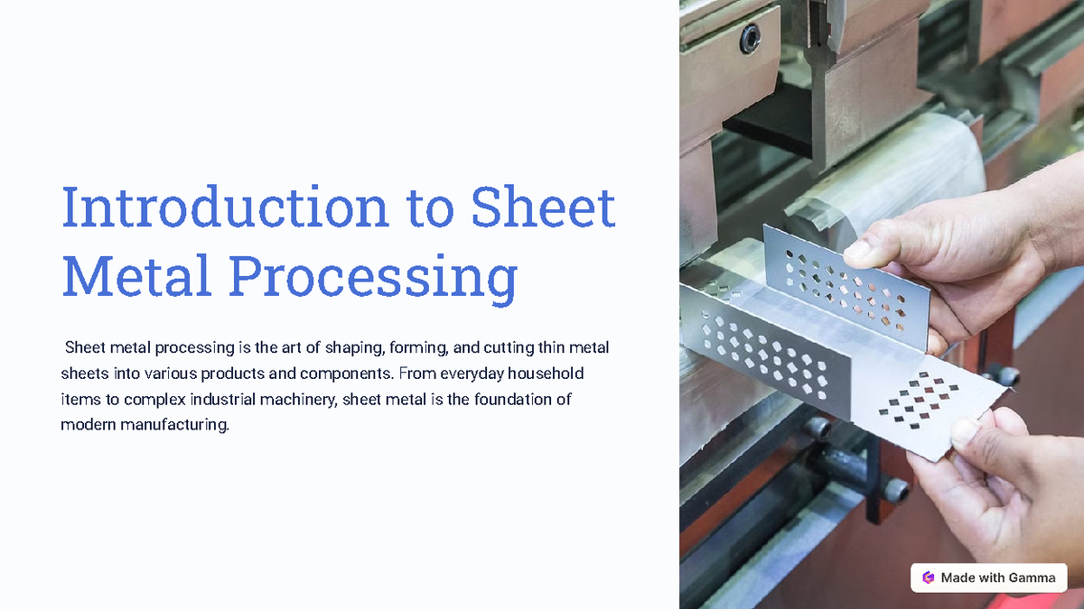 Introduction to Sheet Metal Processing - Introduction to Sheet Metal ...