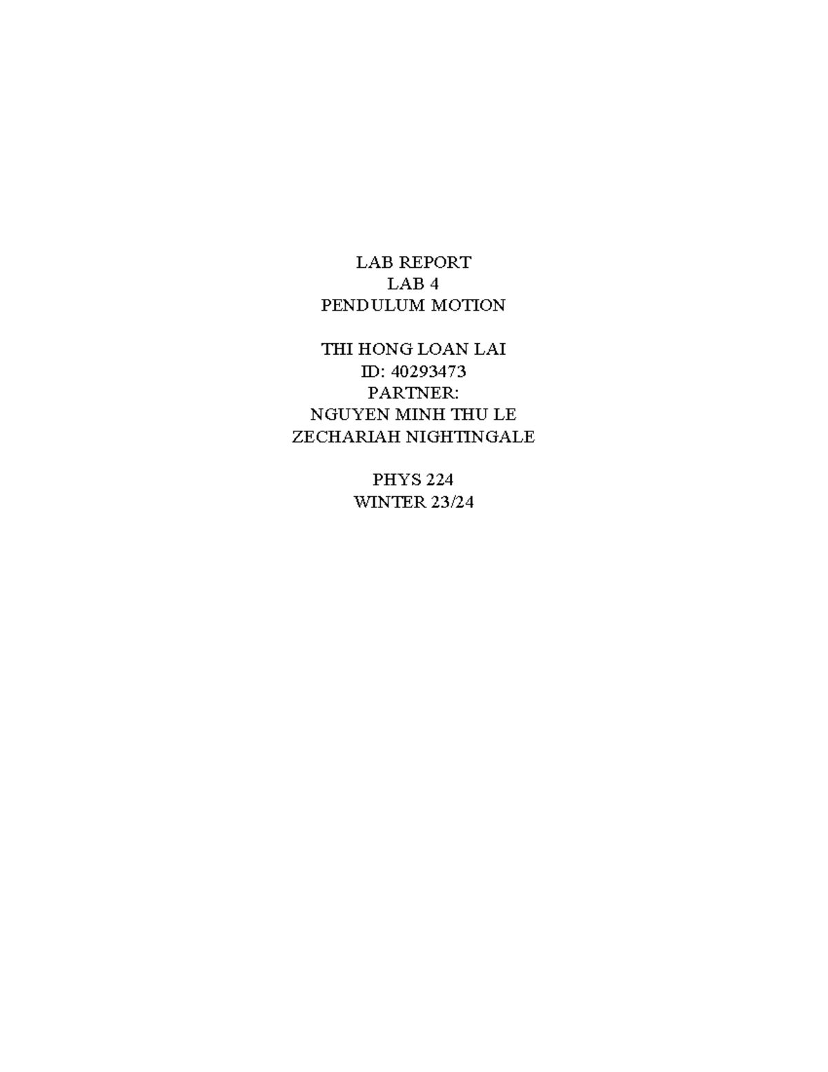 PHYS 224 Lab 4 Report: Pendulum Motion Analysis and Energy Conservation ...