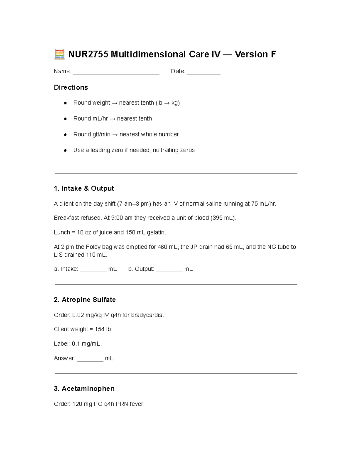 NUR2755 Dosage Calculation Practice for Multidimensional Care IV - Studocu