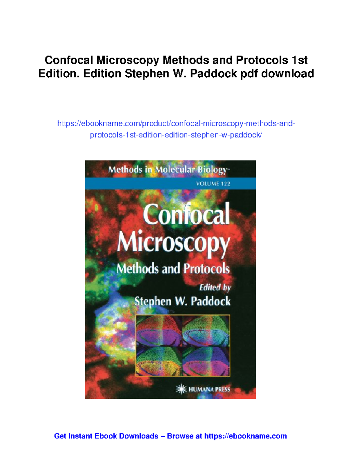 Confocal Microscopy Methods and Protocols (1st Ed.) by Stephen W ...
