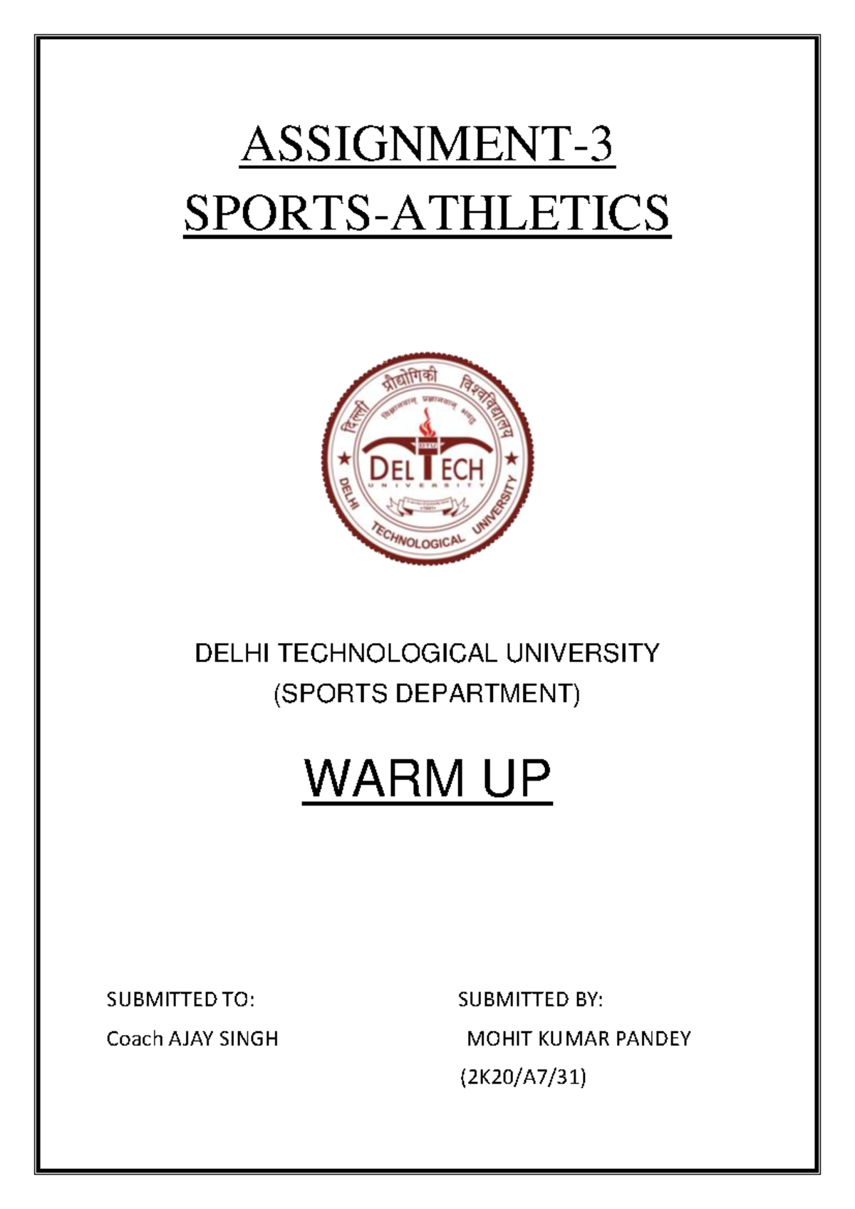 Assignment 3: Warm Up Techniques in Sports (2K20-A7-31) - Studocu
