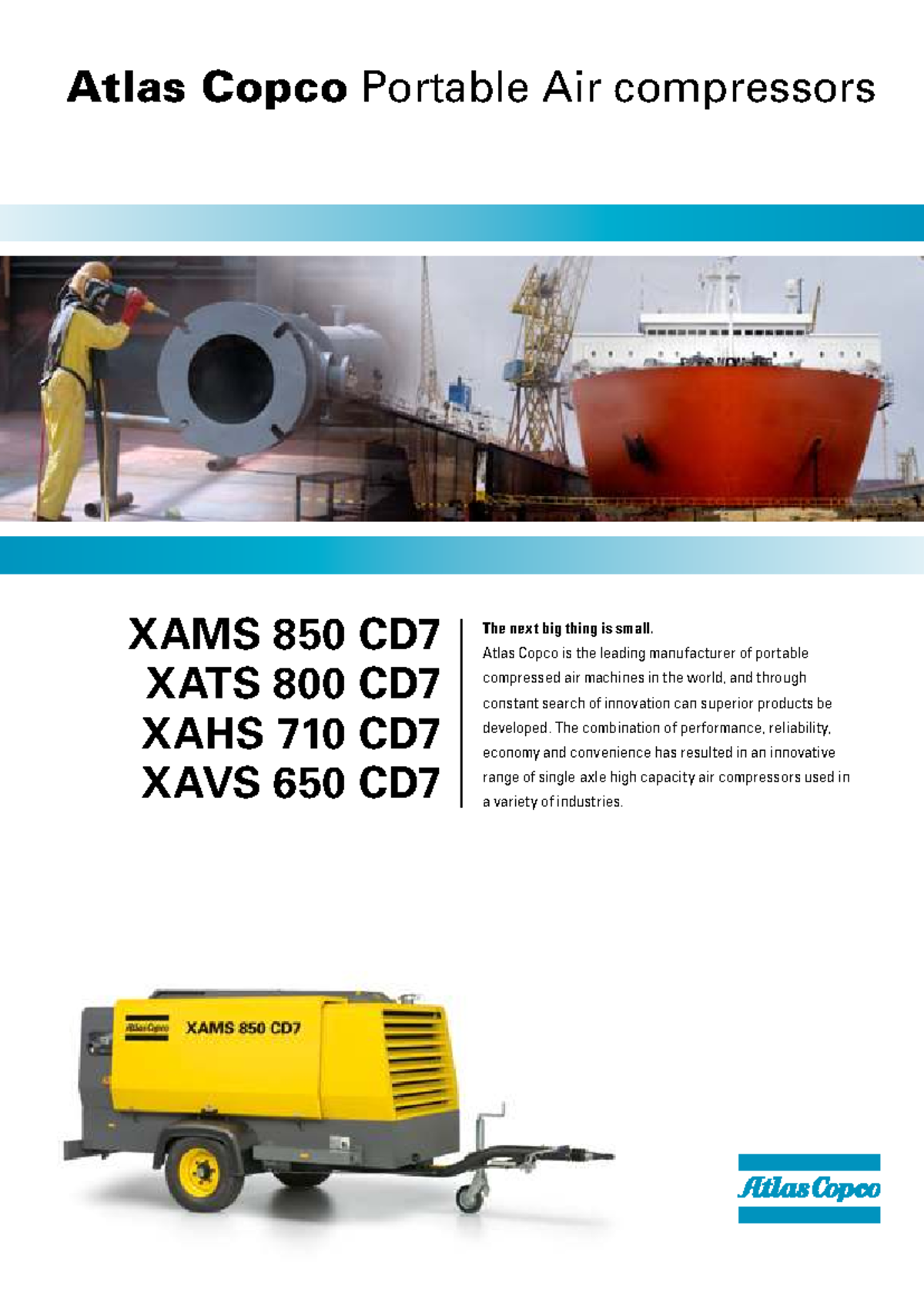 Atlas Copco Portable Air Compressors: XAMS 850, XATS 800, XAHS 710 ...