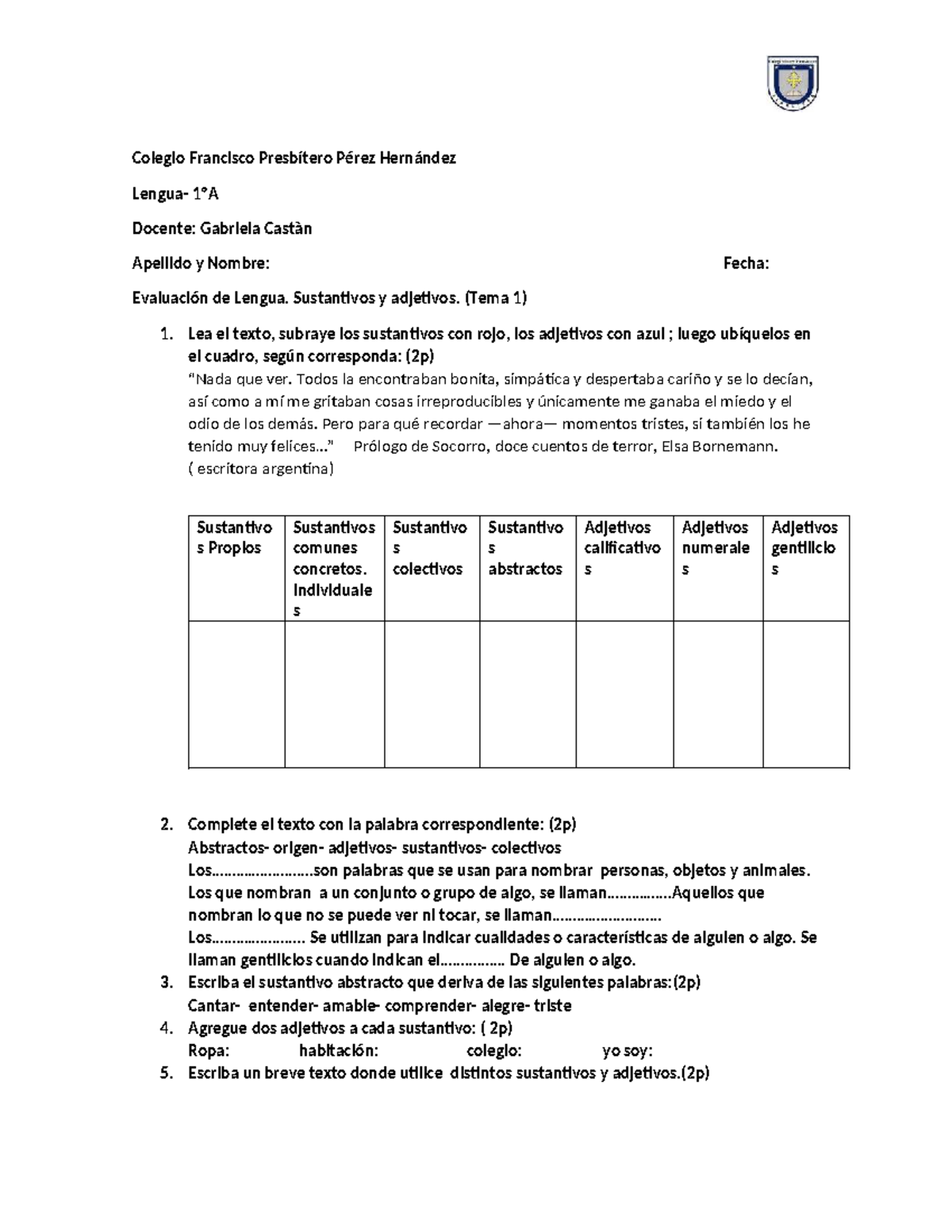 Evaluación de Lengua: Sustantivos y Adjetivos (Tema 1) - 1ºA - Studocu