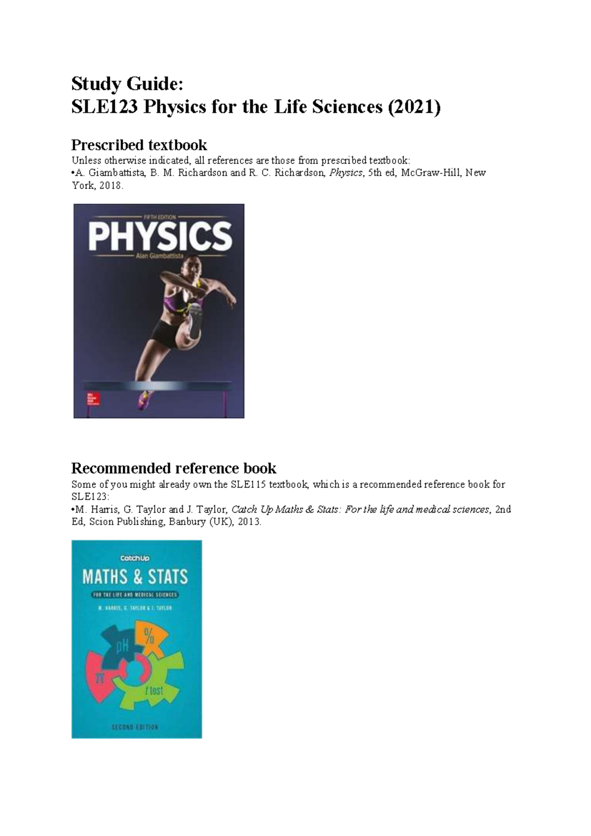 SLE123 Study Guide 2021 - Study Guide: SLE123 Physics for the Life ...