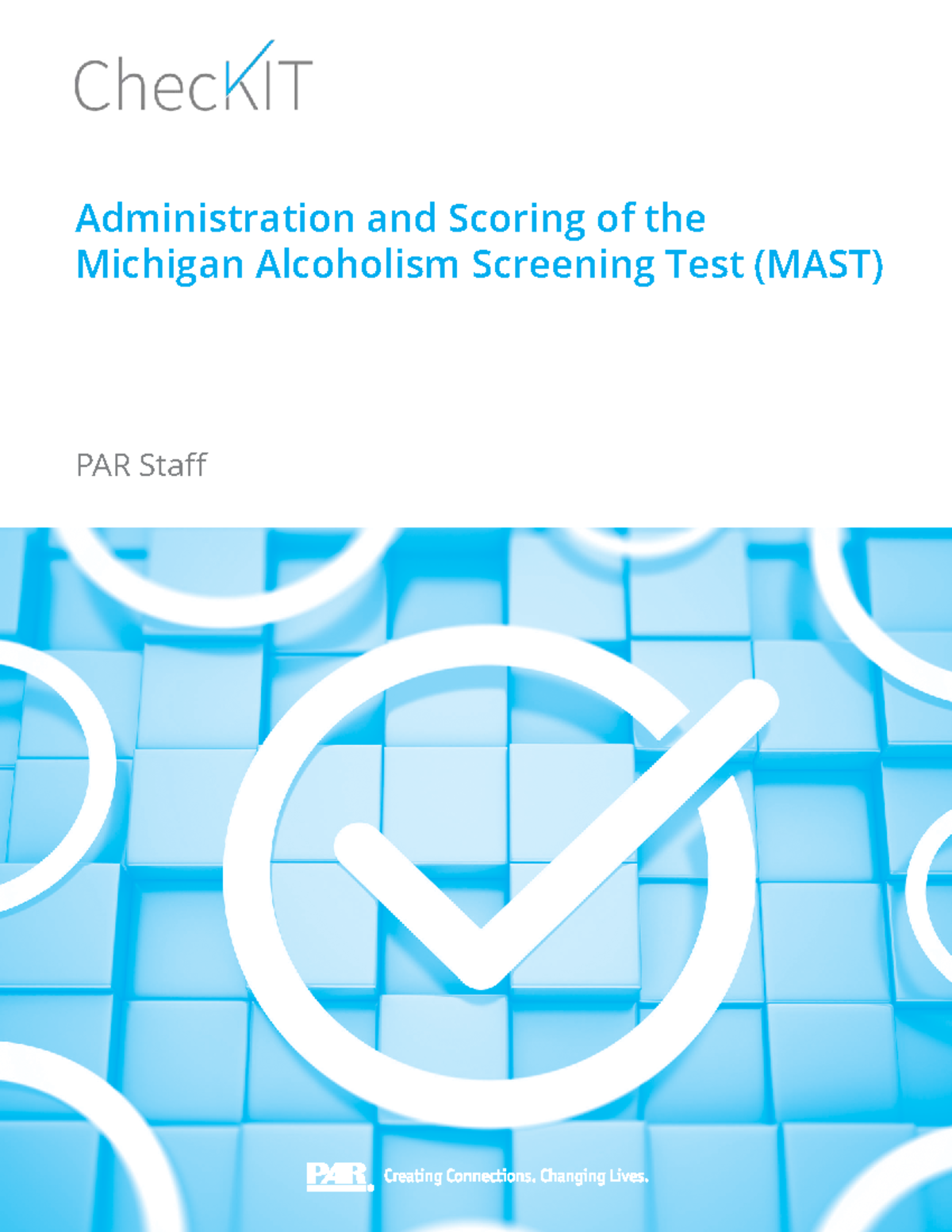 Checkit-series mast tech-supp-paper - Administration and Scoring of the ...