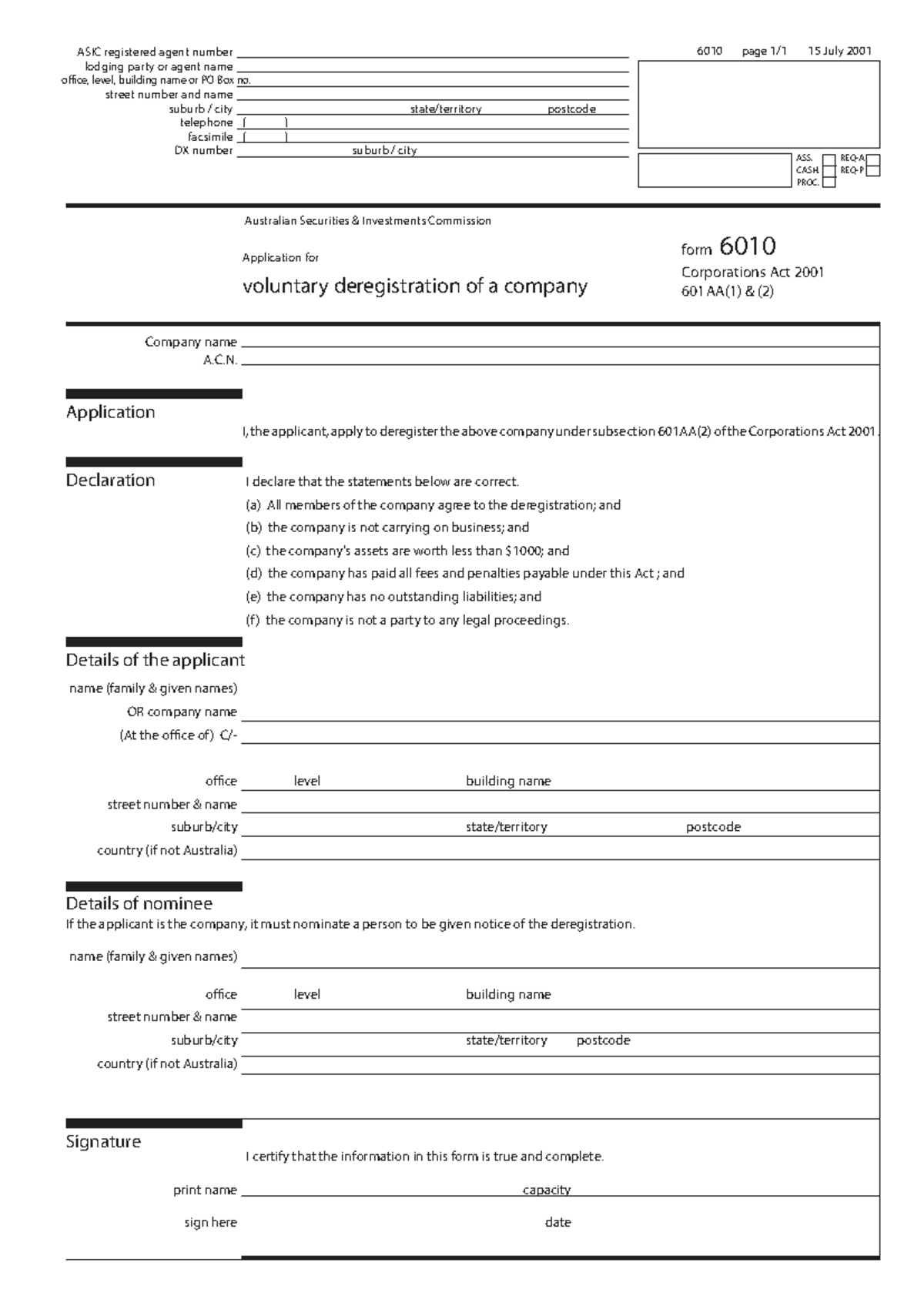ASIC 6010 Application for Voluntary Deregistration of Company - Studocu