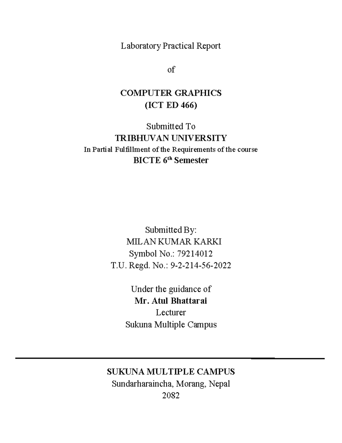 Laboratory Practical Report on COMPUTER GRAPHICS (ICT ED 466) - Studocu