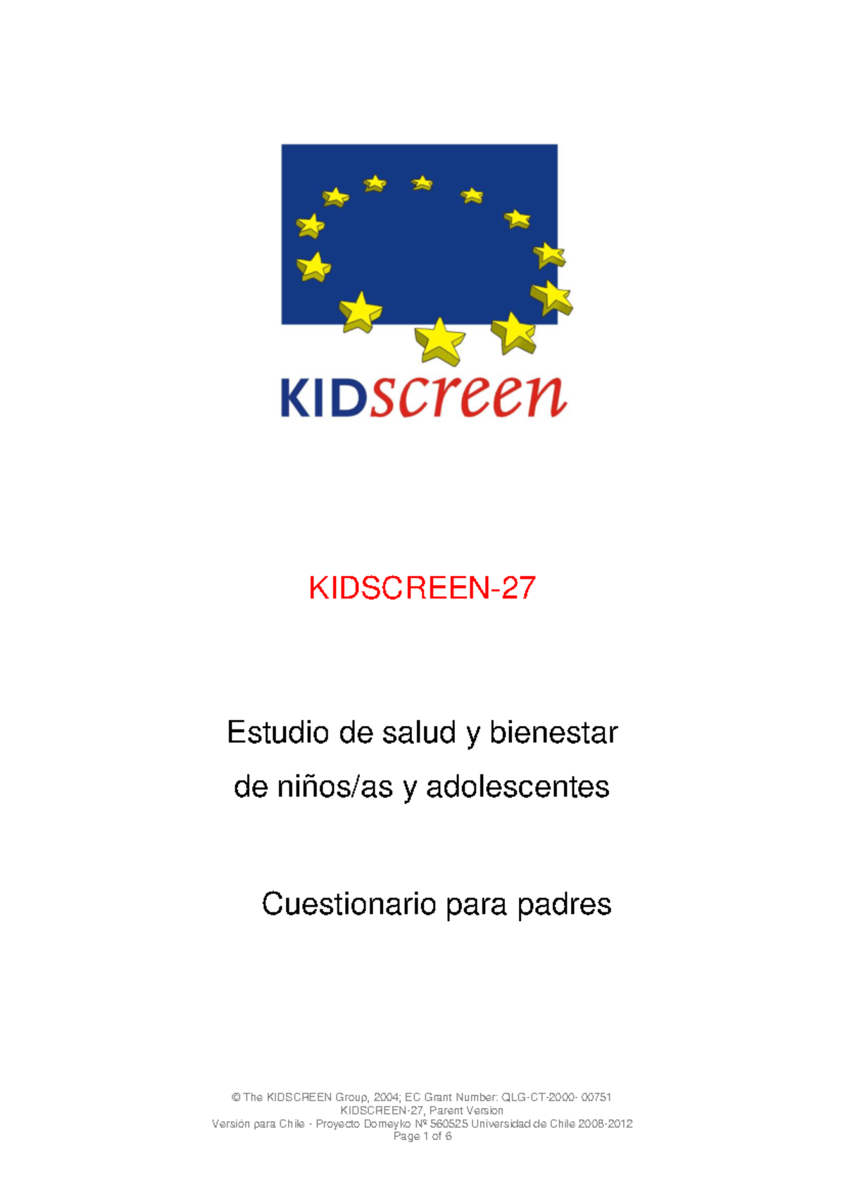 KIDSCREEN-27 Parents Survey: Health & Wellbeing of Children in Chile ...