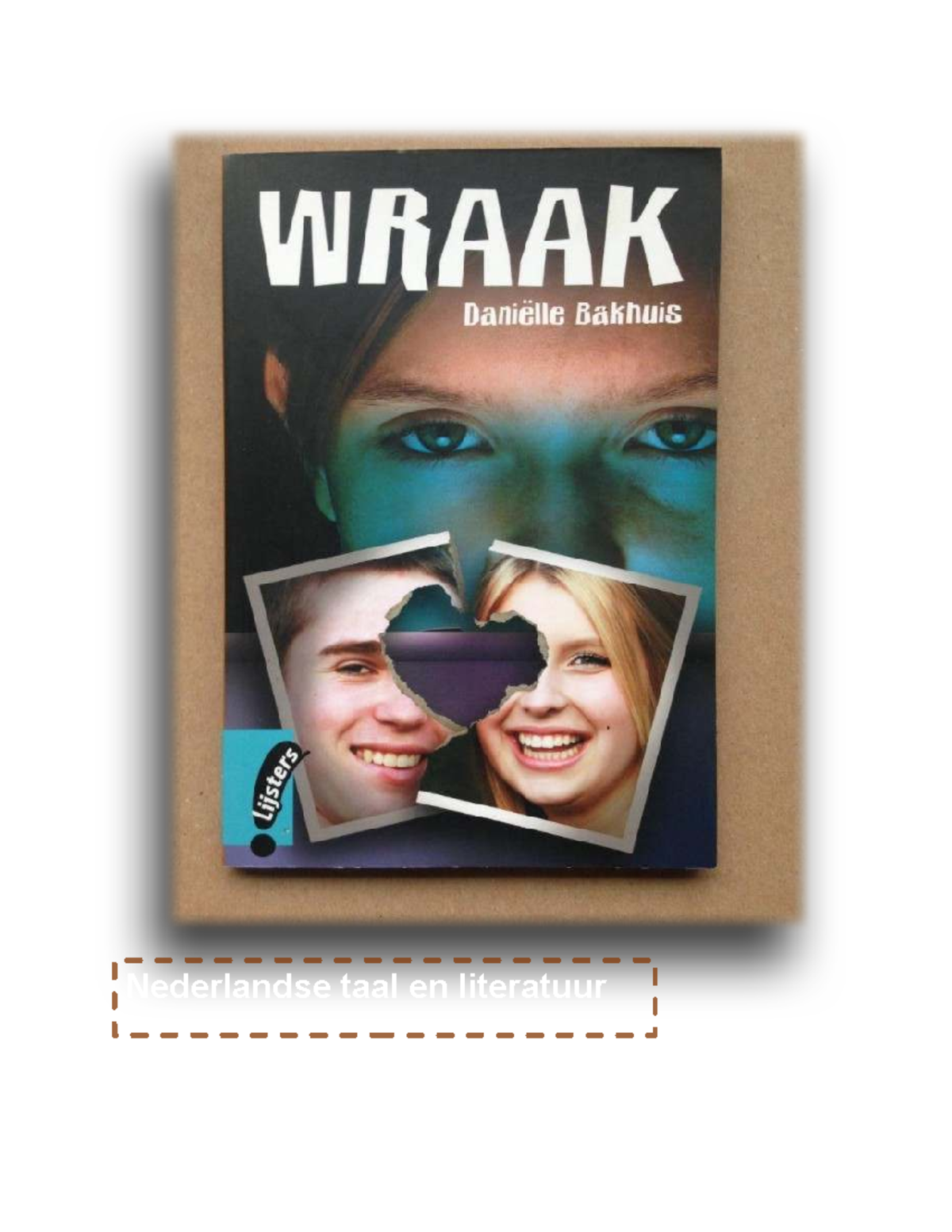 Verslag Boek Wraak (Nederlands) - Hoofdpersonen en Leefsituaties ...