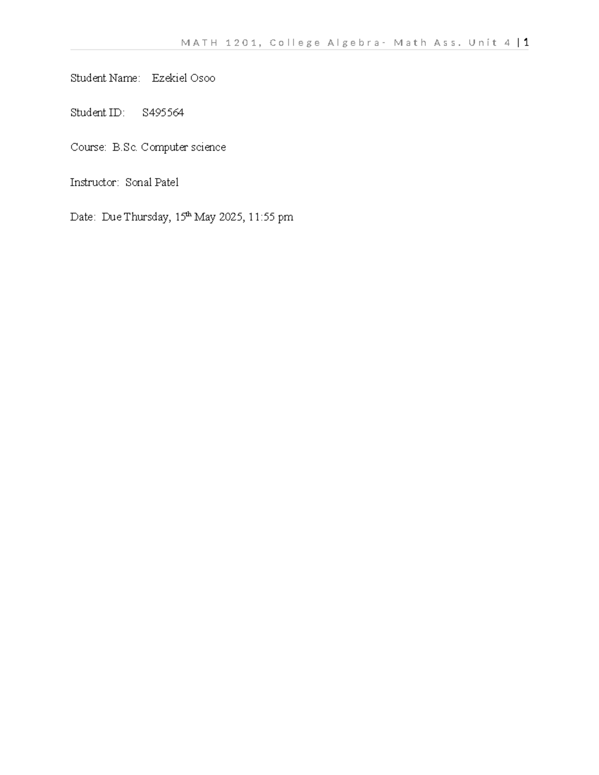 MATH 1201 College Math Assignment Unit 4: Exponential & Logarithmic ...