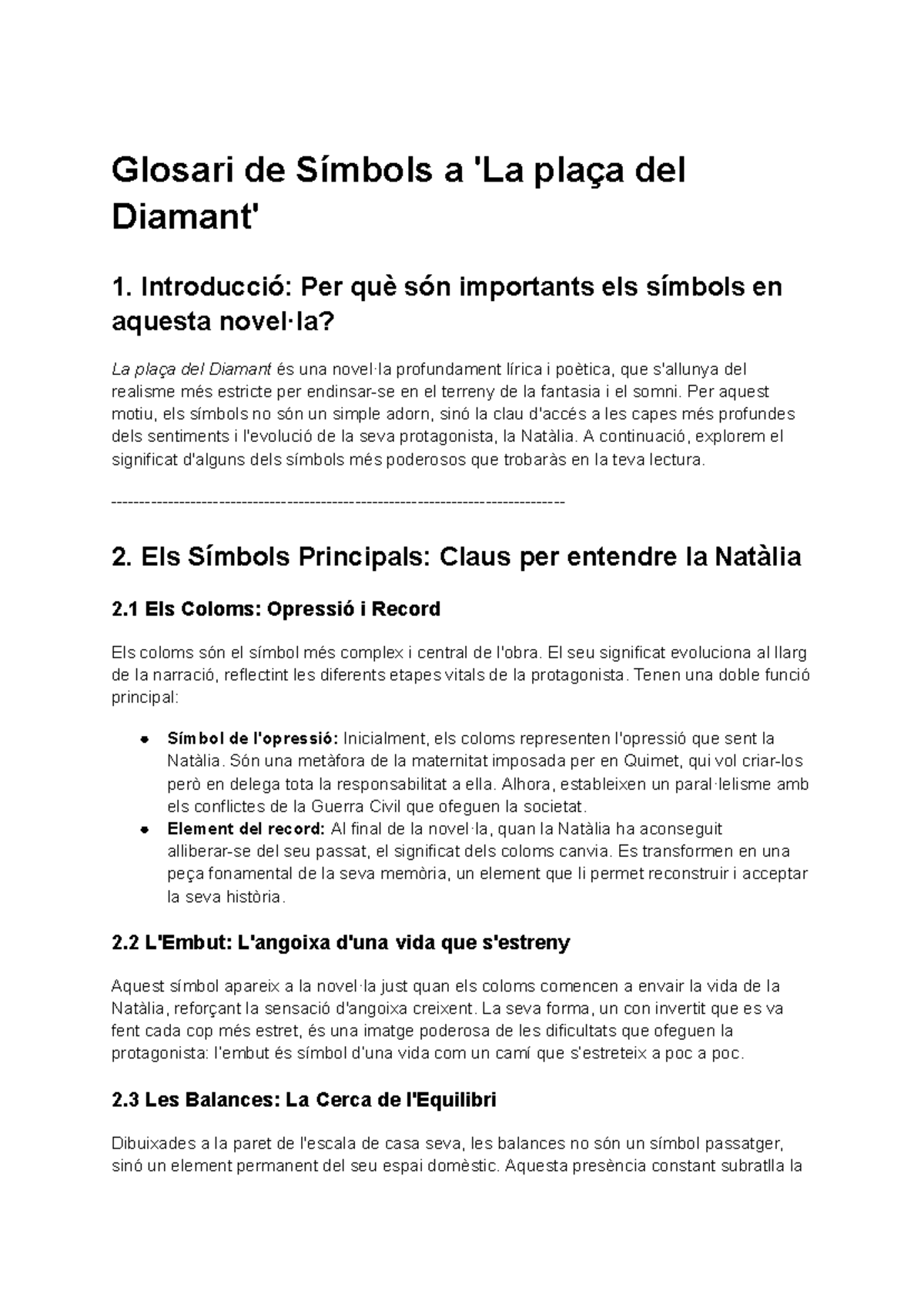 Símbols Clau a La Plaça del Diamant: Anàlisi i Significats - Studocu