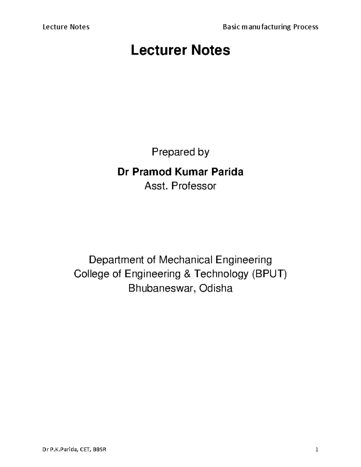 257 Basic Manufacturing Processes-ilovepdf-compressed - Lecturer Notes ...