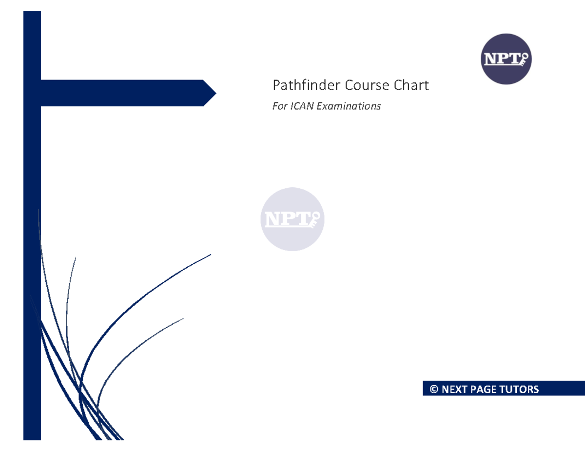 699236178 NPT Pathfinder Course Chart for ICAN Examinations - Studocu