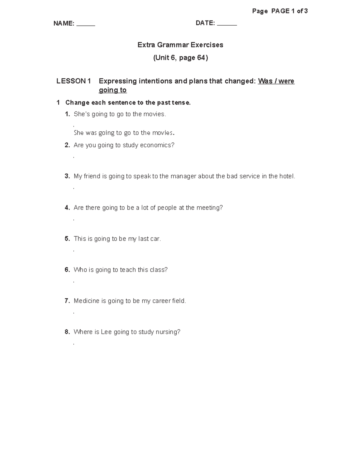UNIT 06 Extra Gram Exercises (1) - Page PAGE 1 of 3 NAME: DATE: Extra ...