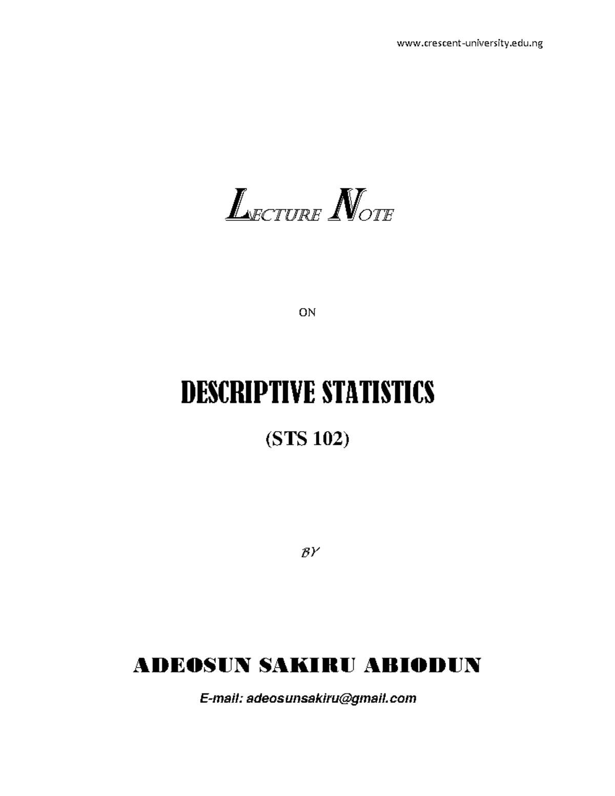 Lecture Notes on Descriptive Statistics (STS 102) by Adeosun S. - Document Preview