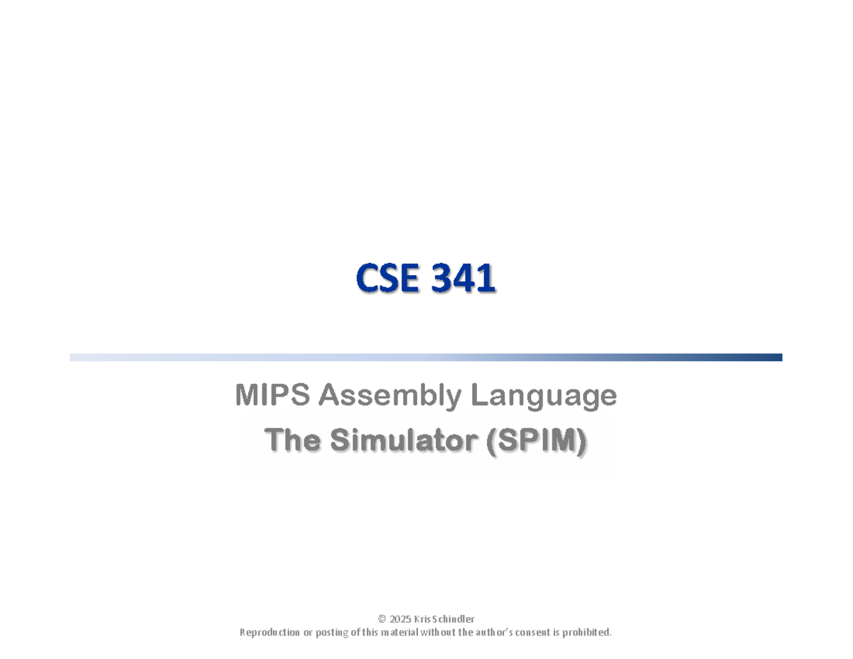 MIPS Assembly Language Basics & SPIM Simulator Instructions - CSE 341 ...