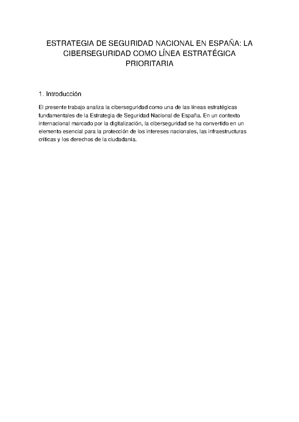 Políticas de Seguridad y Ciberseguridad en la Estrategia Nacional ESN ...