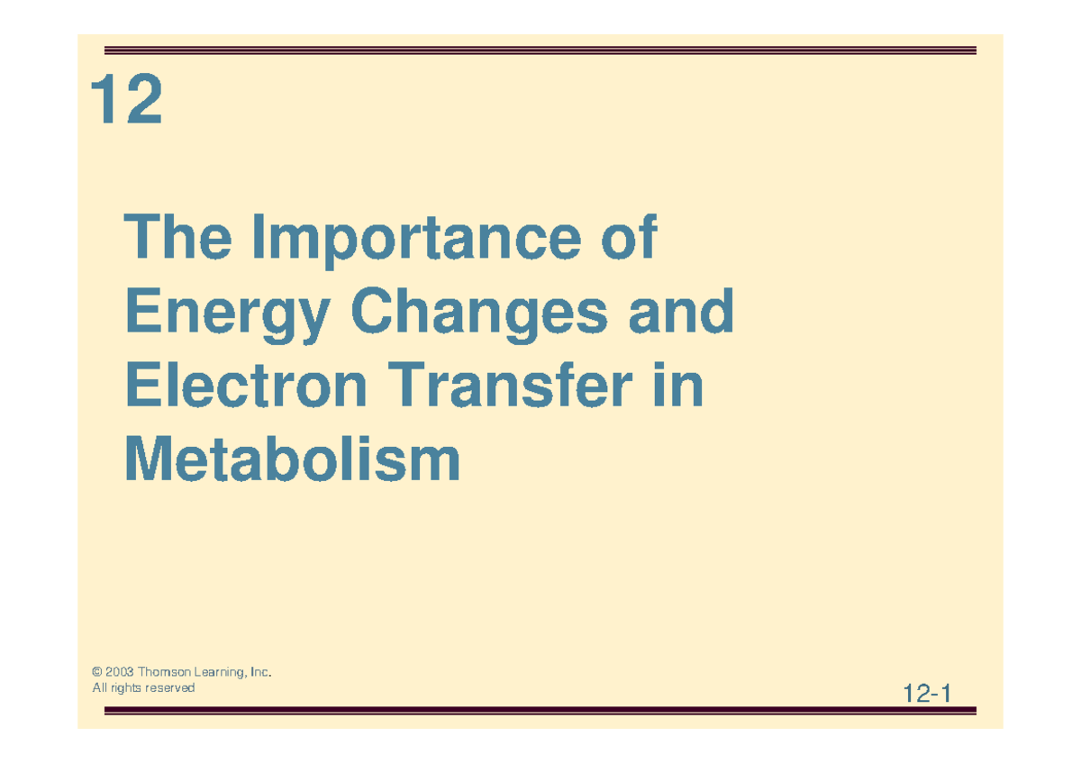 BIO462 C14 Lesson: Energy Changes & Electron Transfer in Metabolism ...