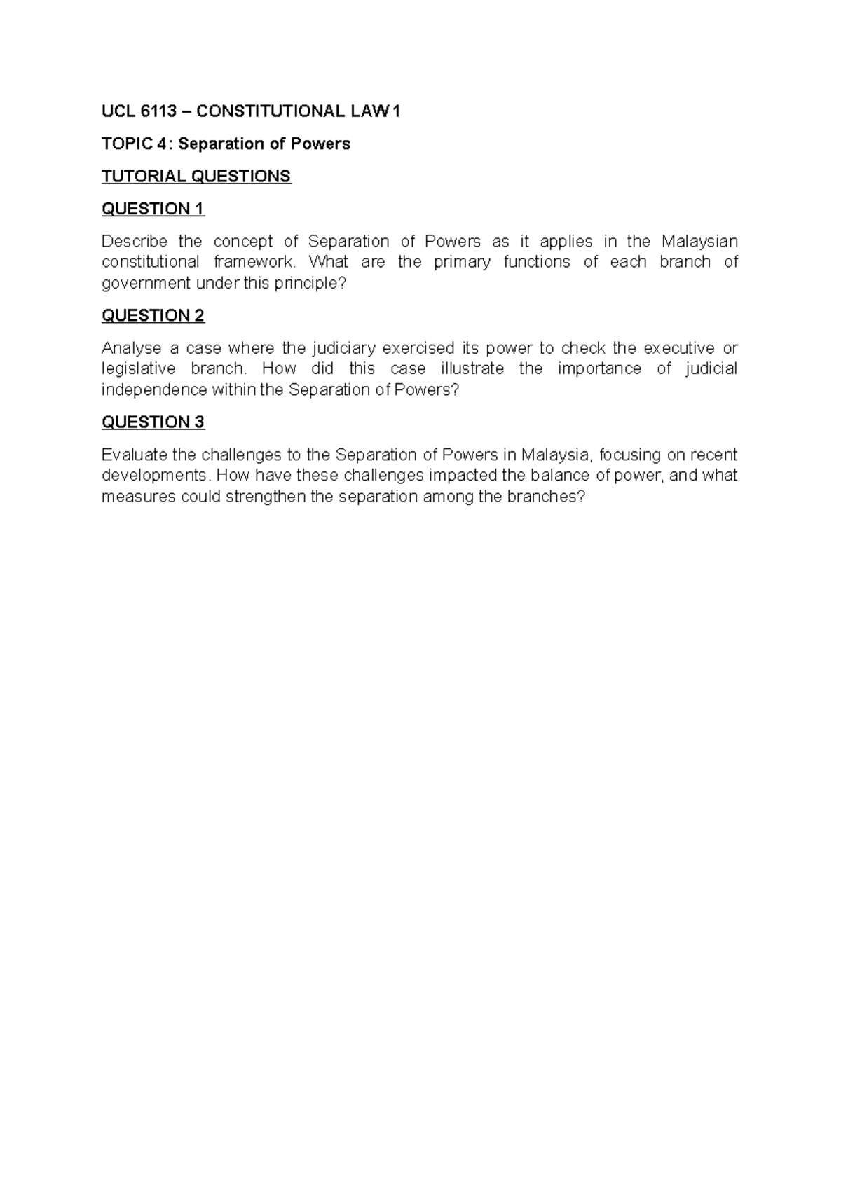UCL 6113 CONSTITUTIONAL LAW 1 TUTORIAL 4: Separation of Powers ...
