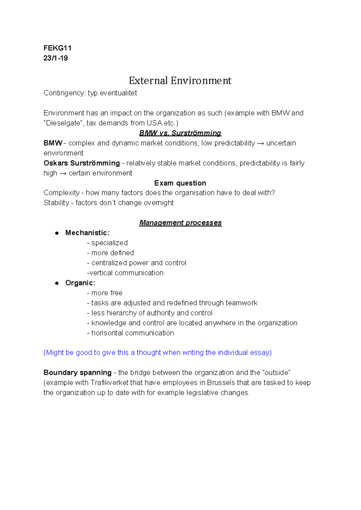 FEKG11 - FEKG11 23/1-19 External Environment Contingency: typ ...