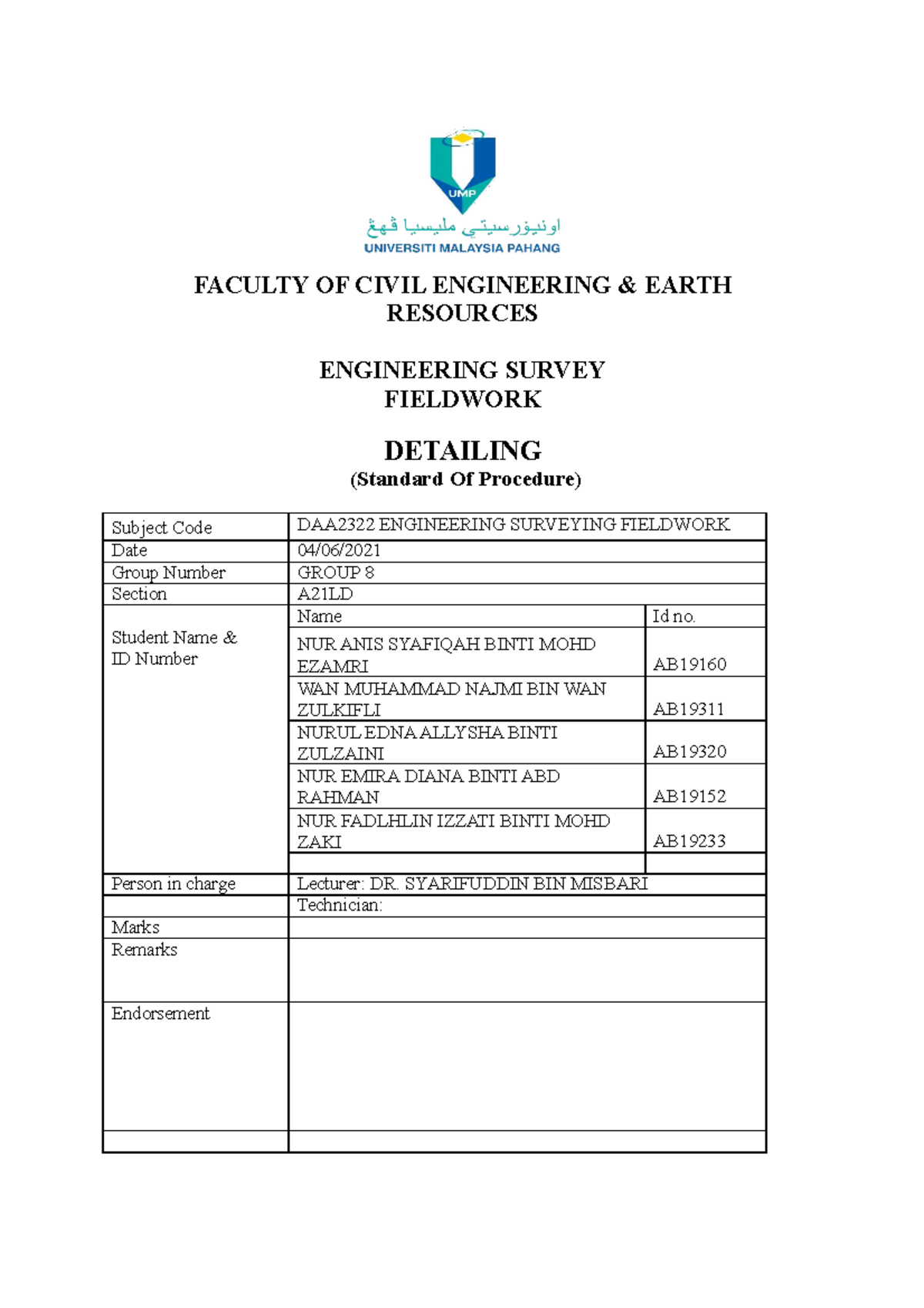 DAA2322 Engineering Surveying Fieldwork Report on Detailing Survey ...