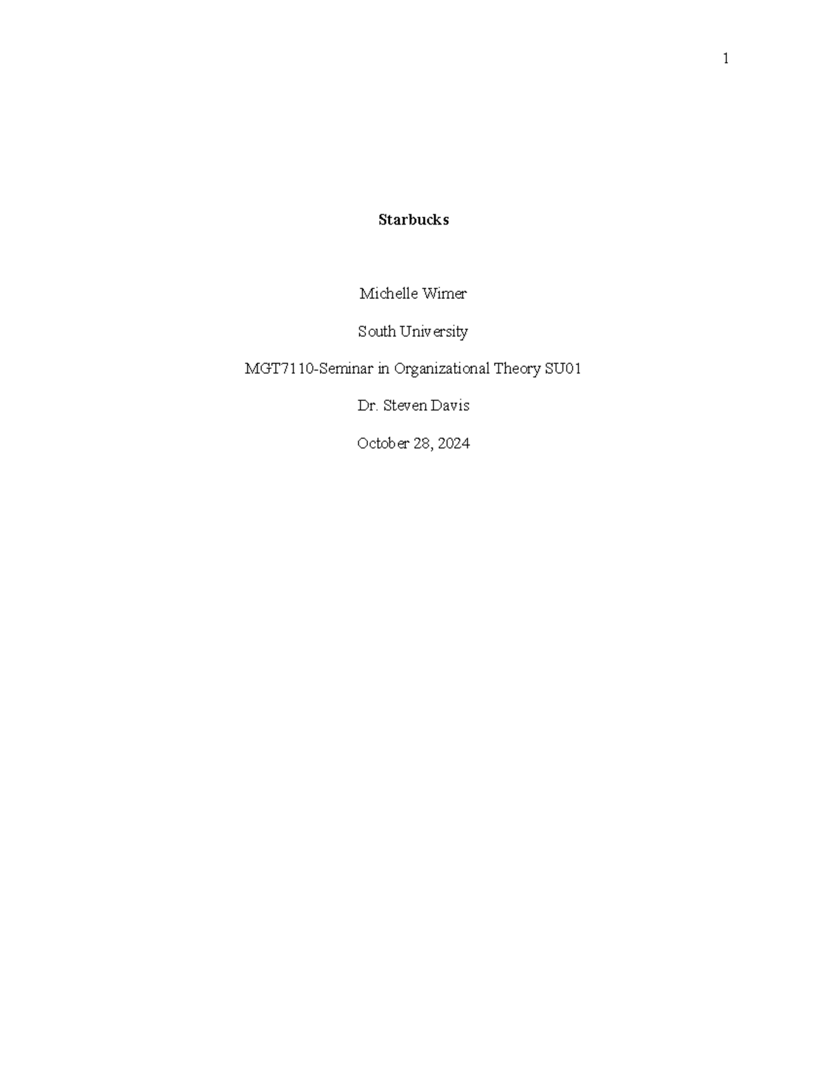 SU MGT7110 W1 Wimer M - Talks about Starbucks - Starbucks Michelle ...