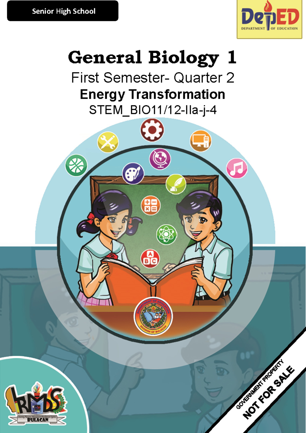 Energy Transformation in General Biology 1 (STEM_BIO11/12-IIa-j-4 ...